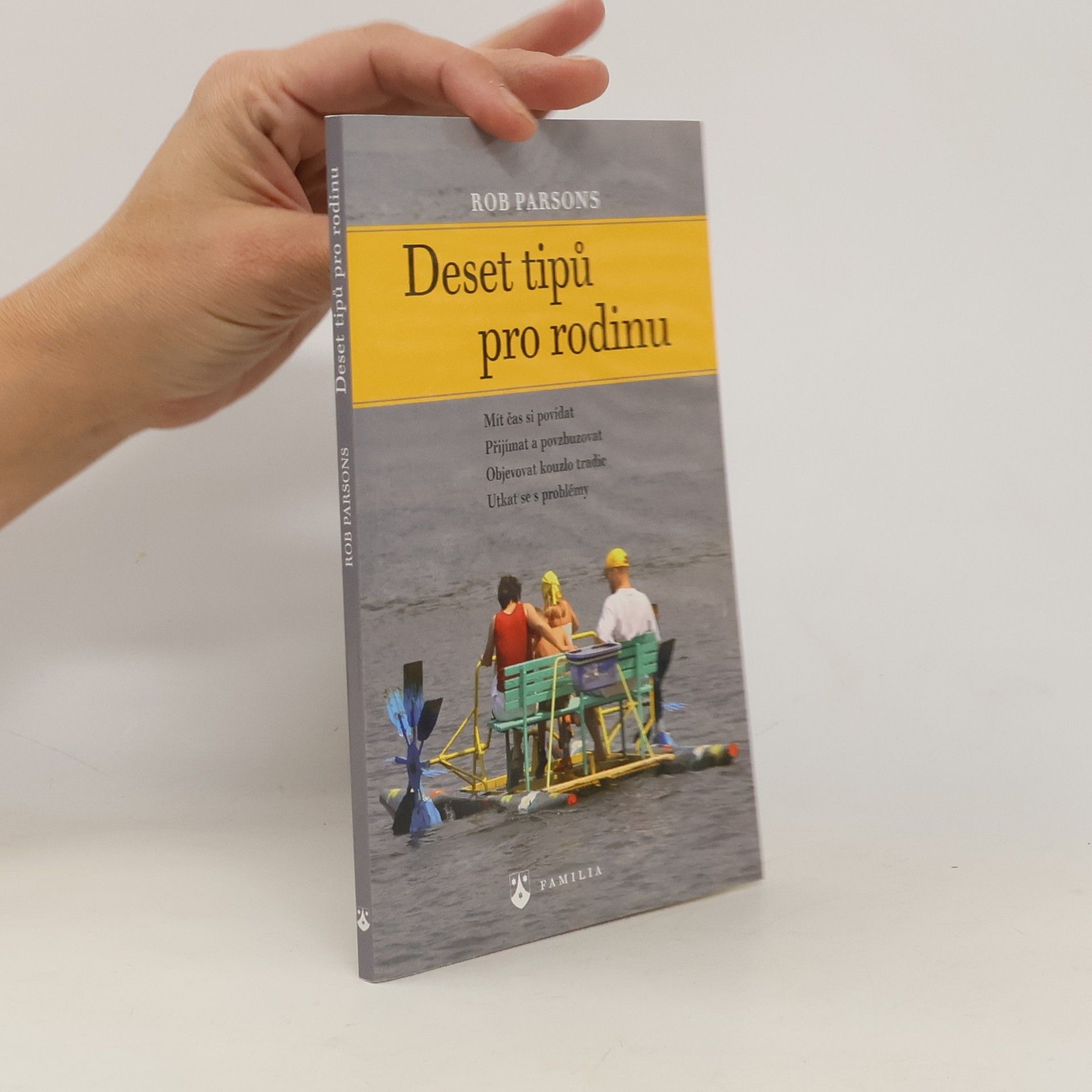Rob Parsons Deset tipů pro rodinu