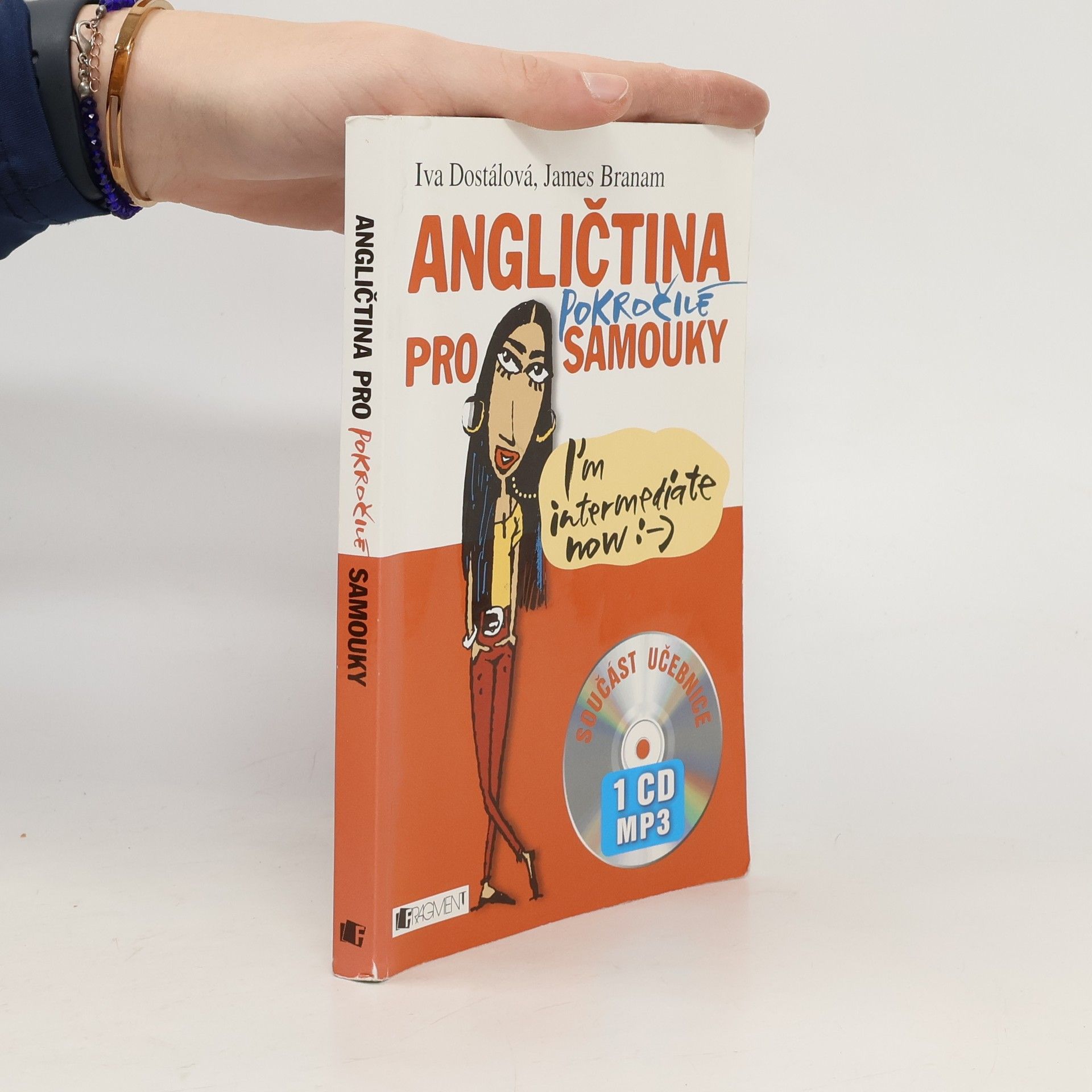 Iva Dostálová Angličtina pro pokročilé samouky