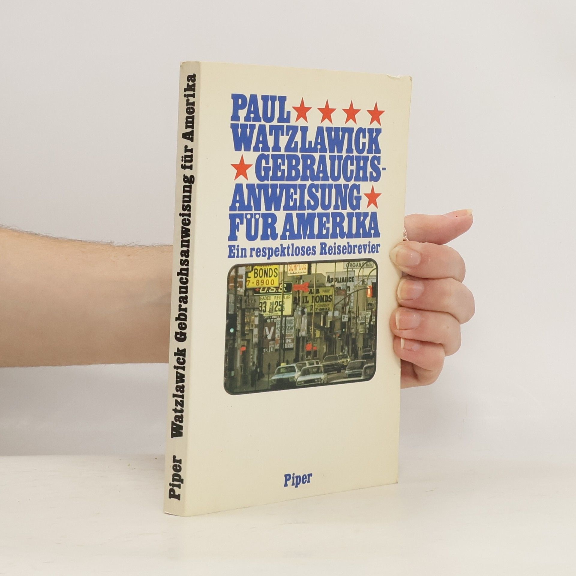 Paul Watzlawick Gebrauchsanweisung für Amerika