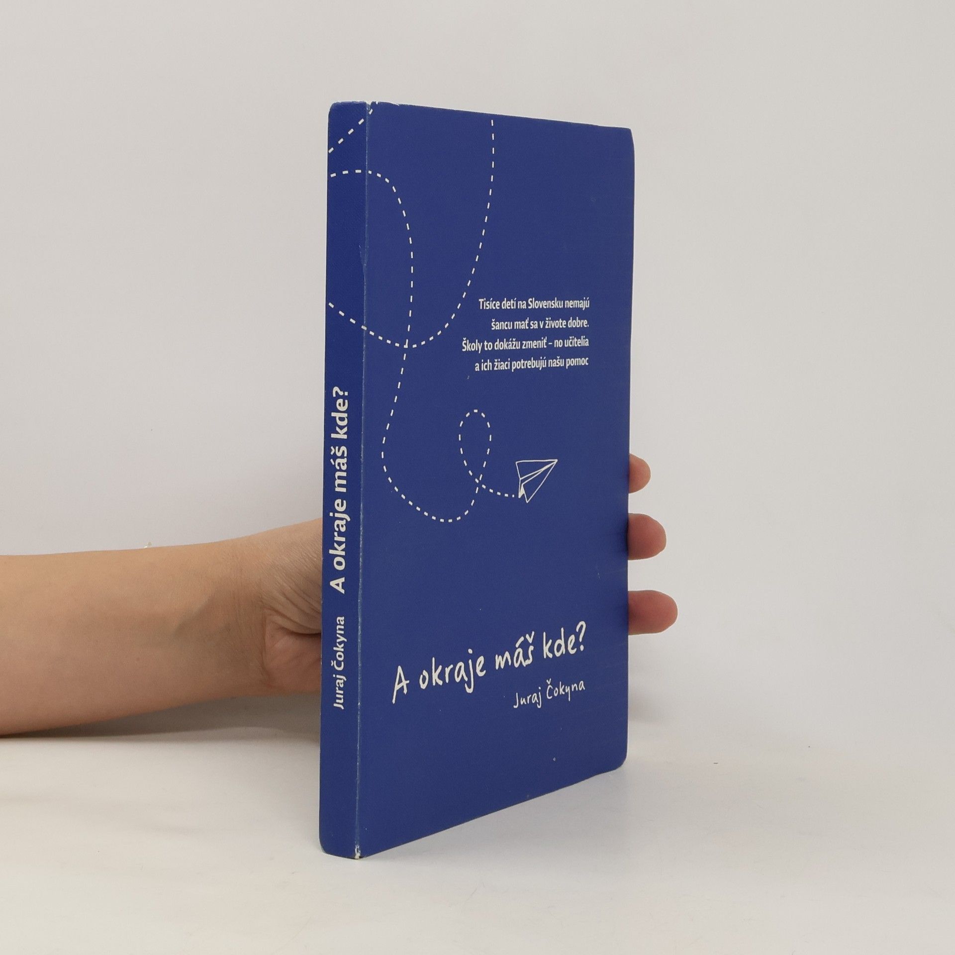 Juraj Čokyna A okraje máš kde?