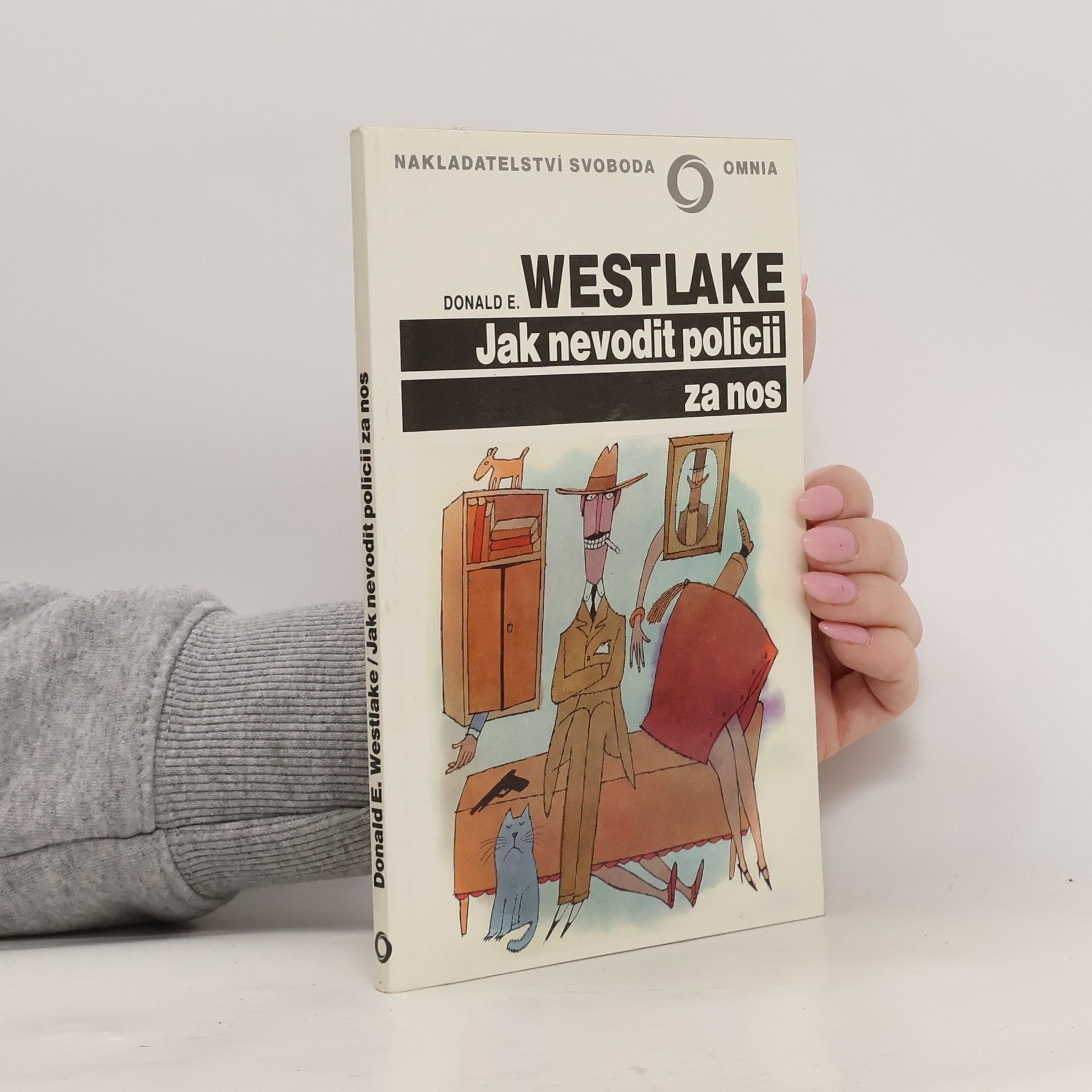Donald E. Westlake Jak nevodit policii za nos