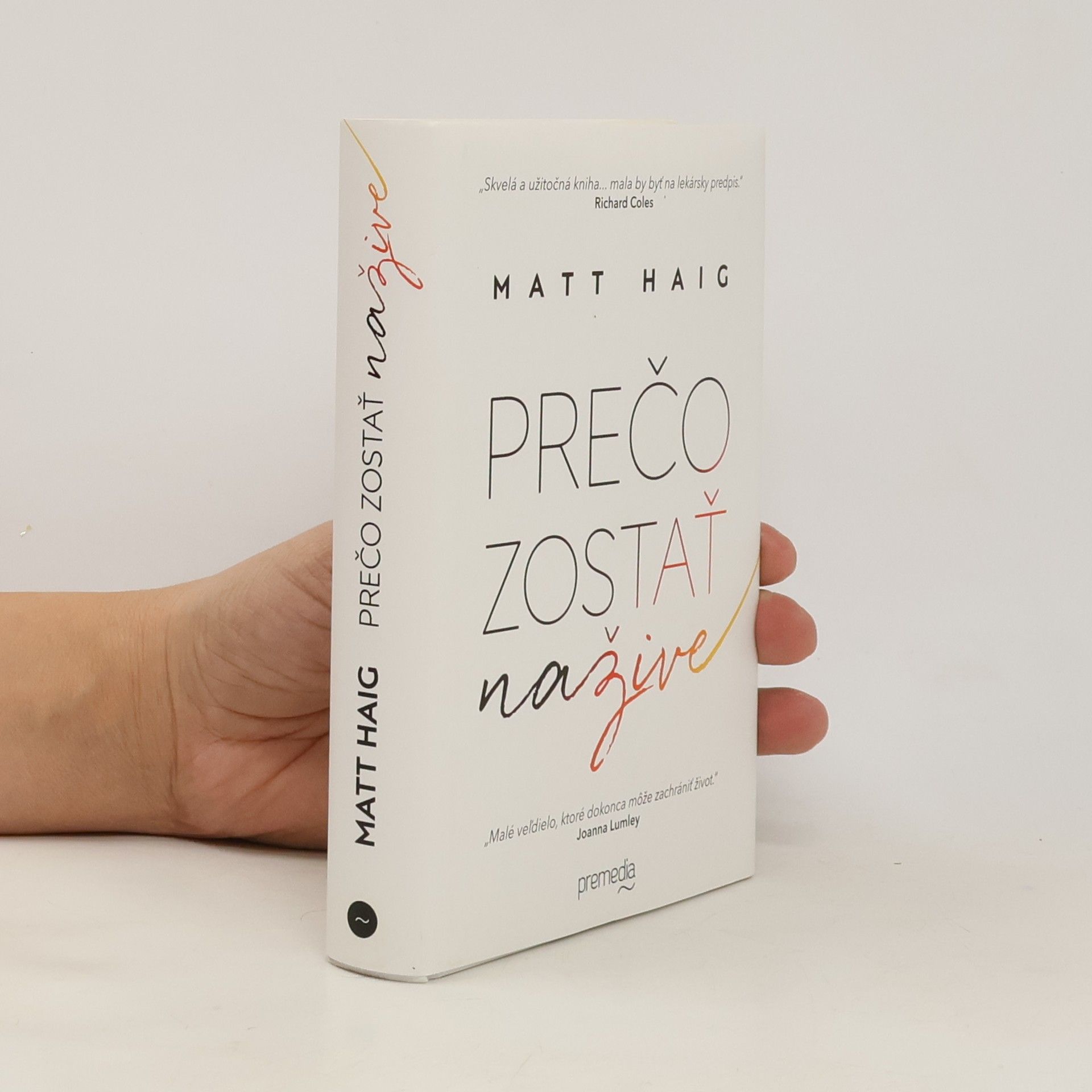 Matt Haig Prečo zostať nažive