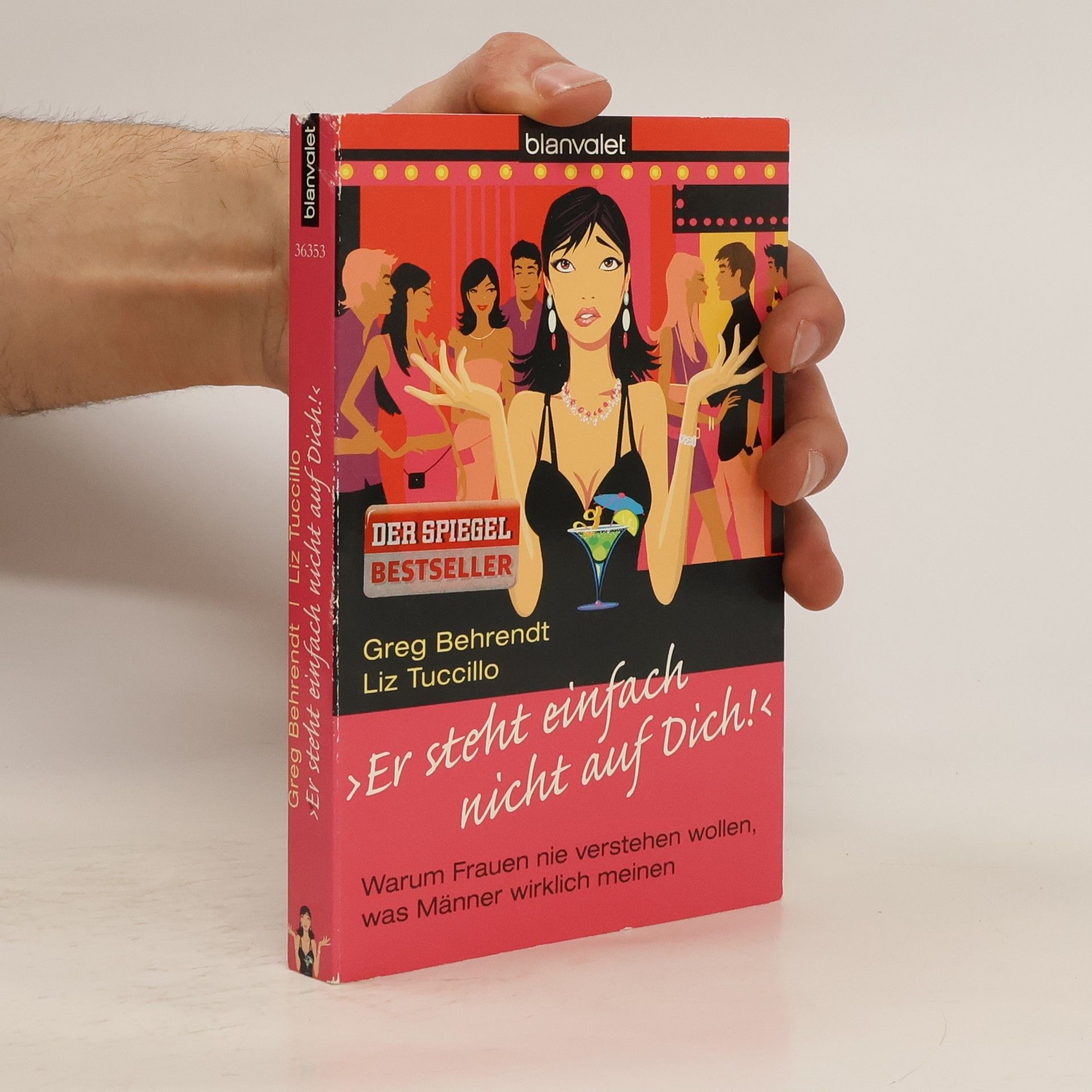 Greg Behrendt "Er steht einfach nicht auf dich!"