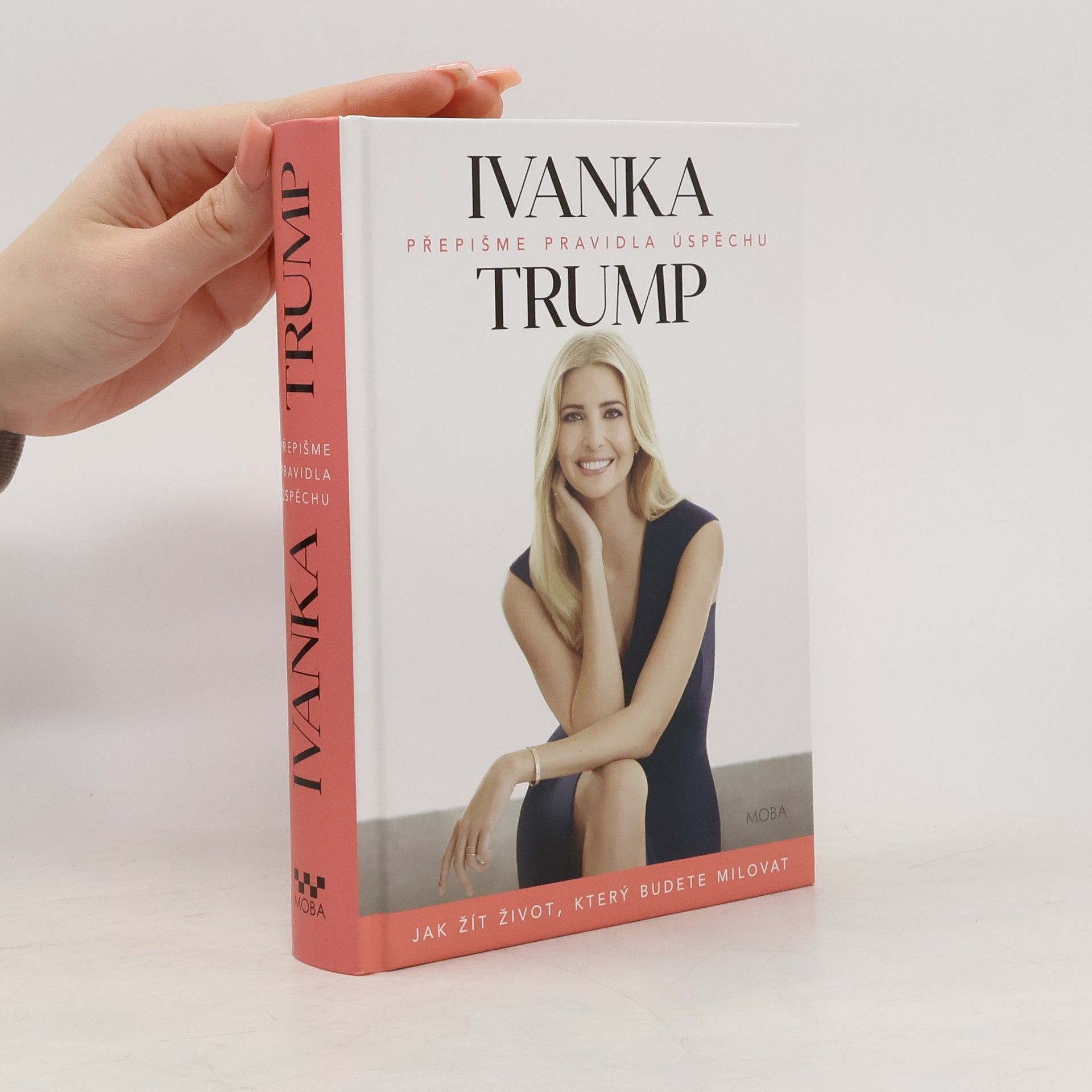 Přepišme pravidla úspěchu. Jak žít život, který budete milovat