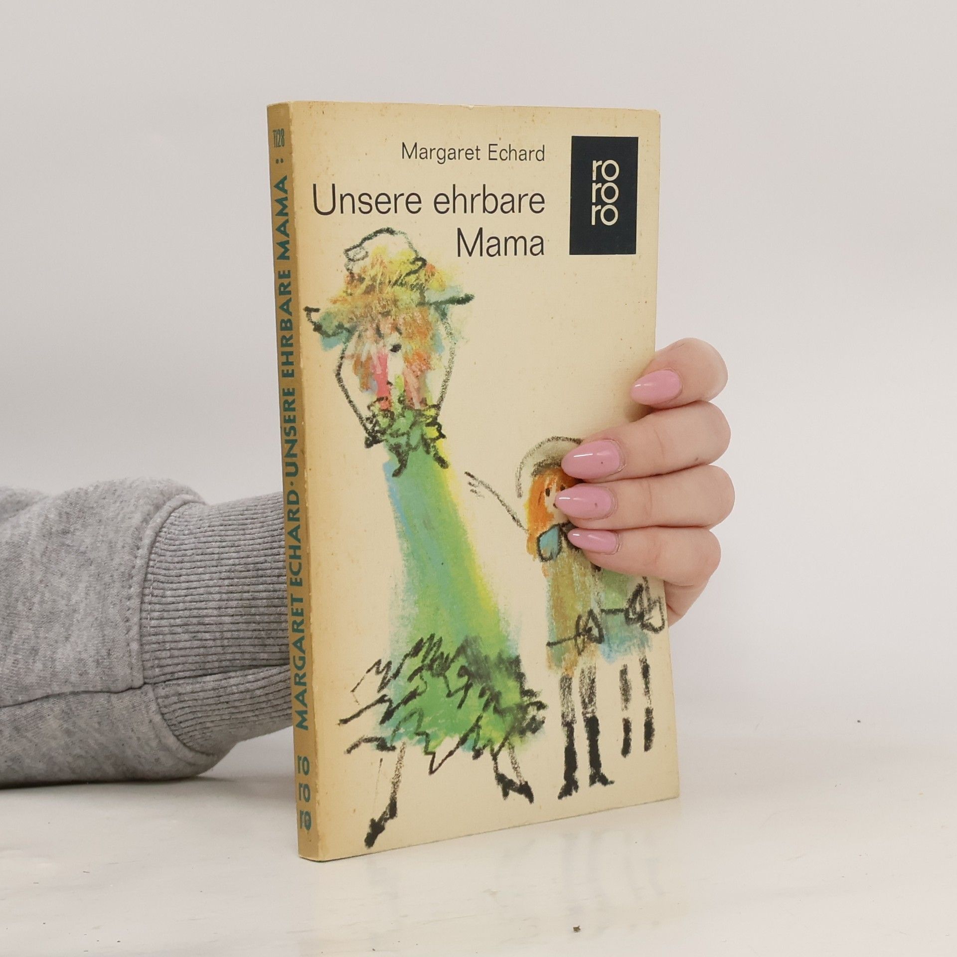 Margaret Echard Unsere ehrbare Mama