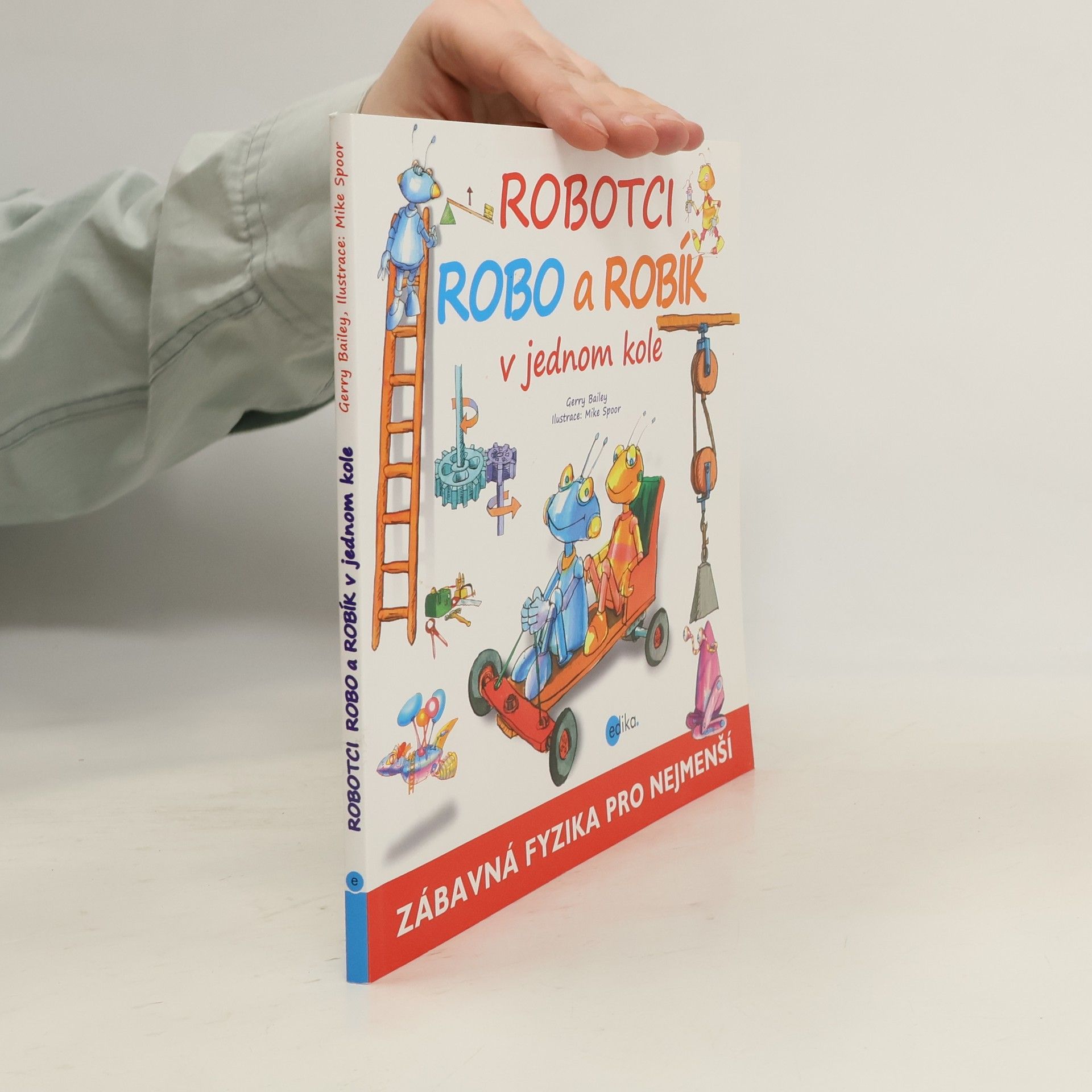 Gerry Bailey Robotci Robo a Robík v jednom kole