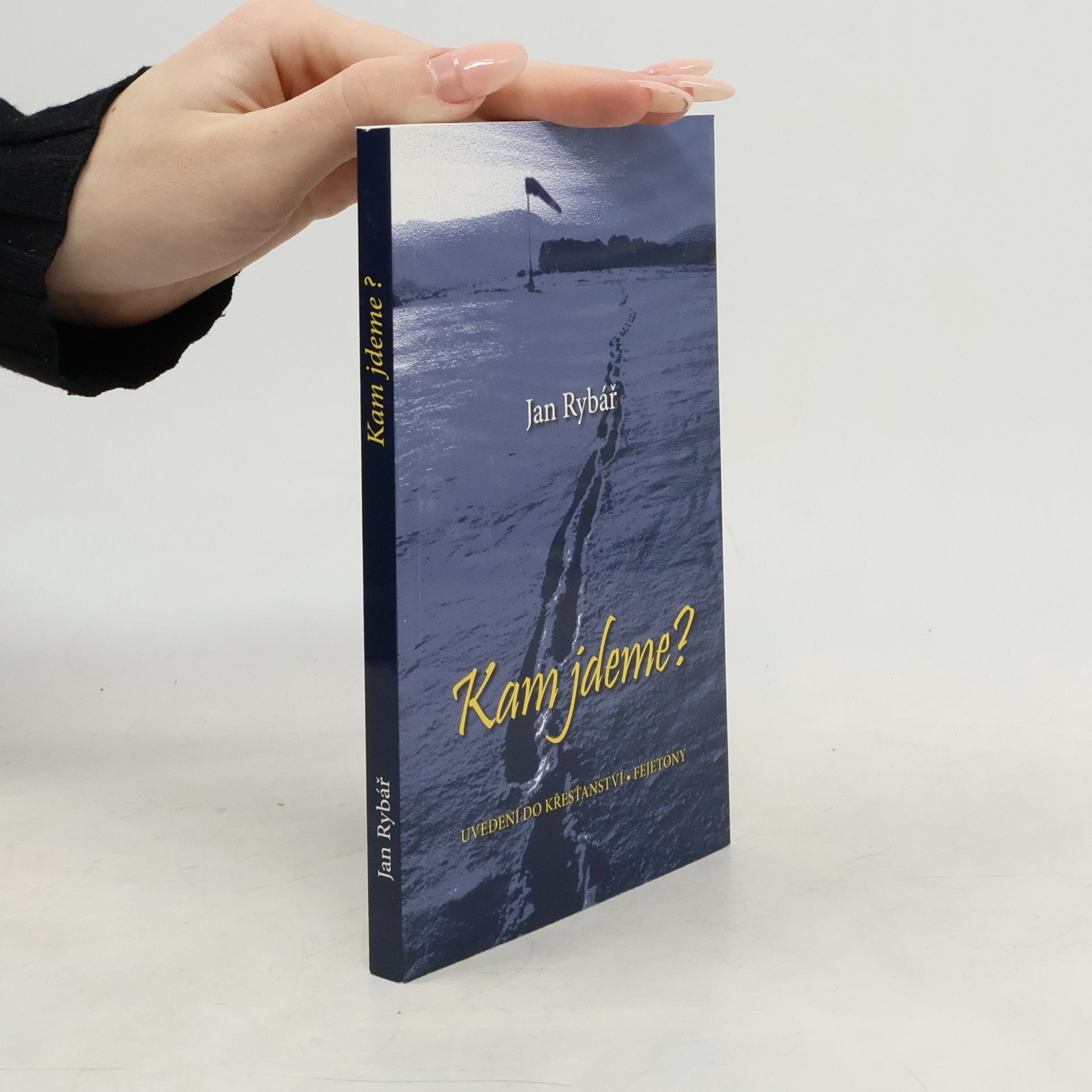 Kam jdeme? - Uvedení do křesťanství / Fejetony