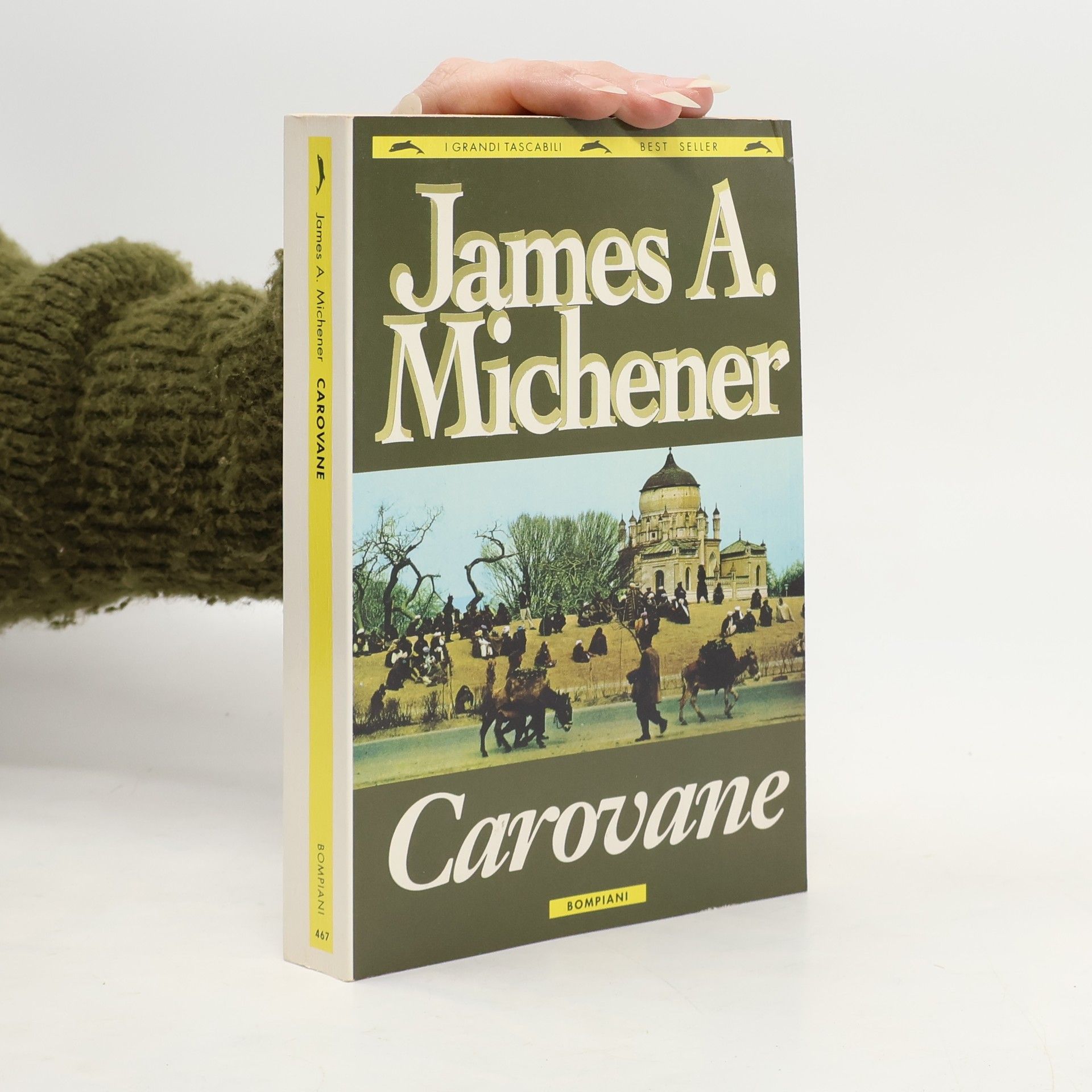 James Albert Michener I Grandi Tascabili - 467: Carovane