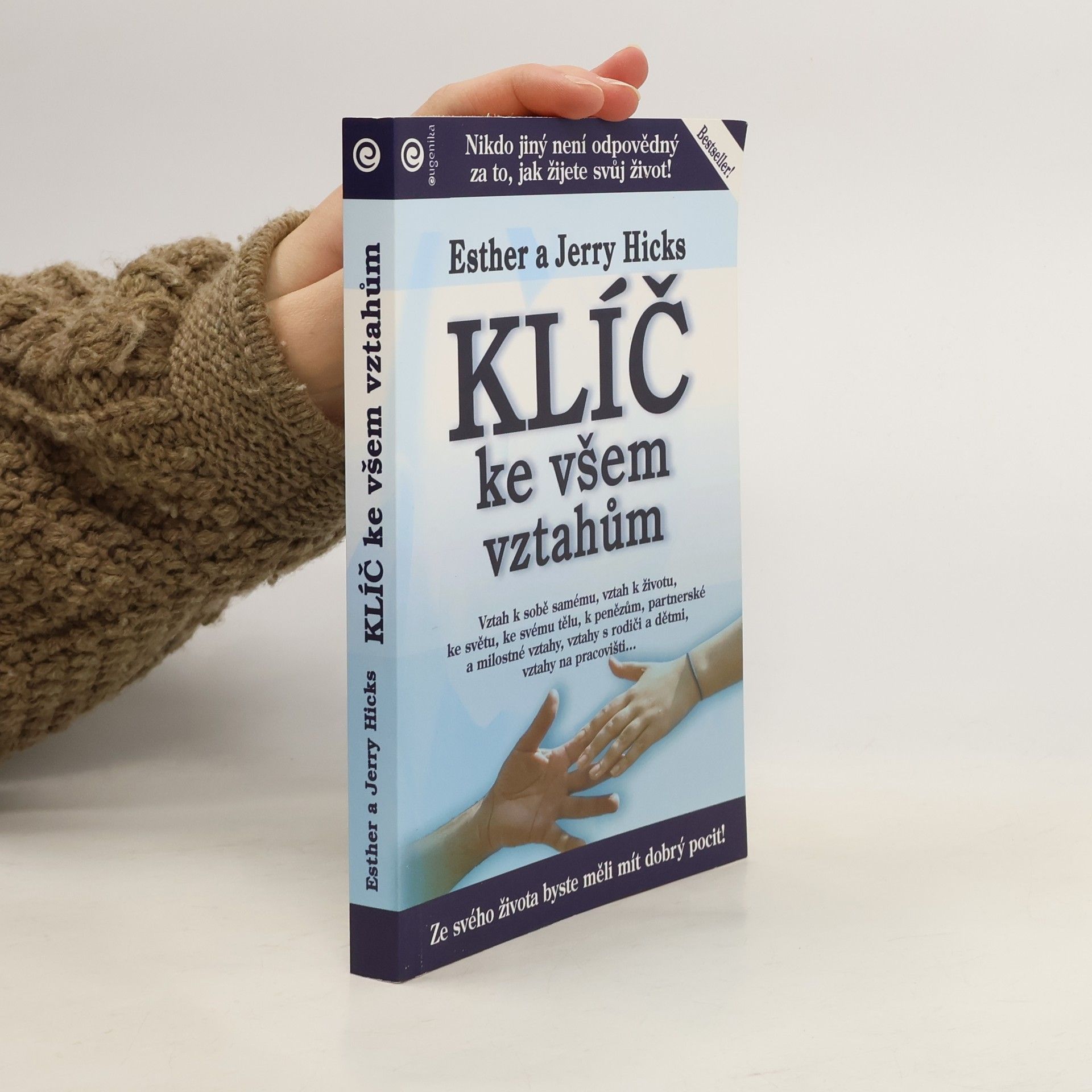 Klíč ke všem vztahům. Učení Abrahama