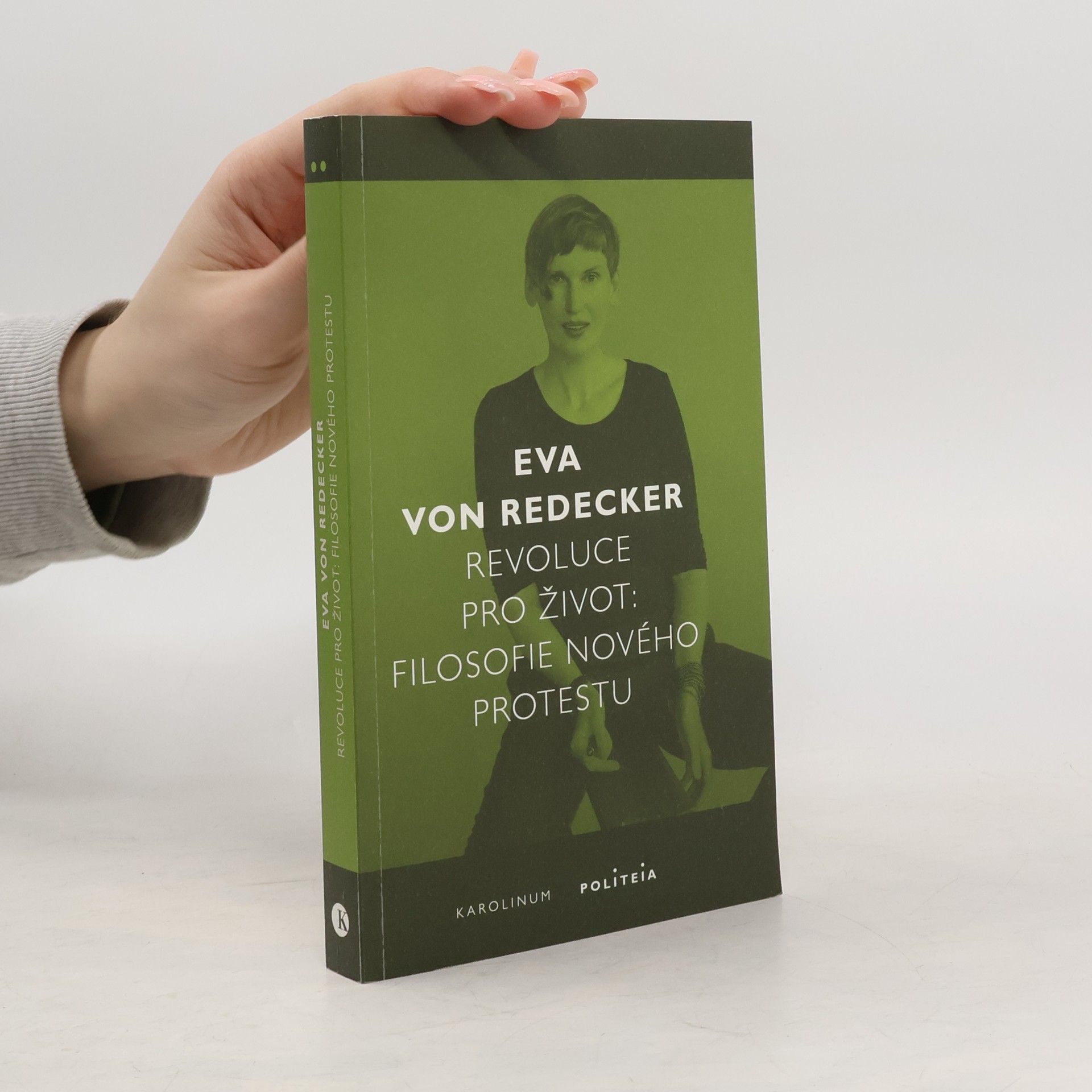 Revoluce pro život - Filosofie nového protestu