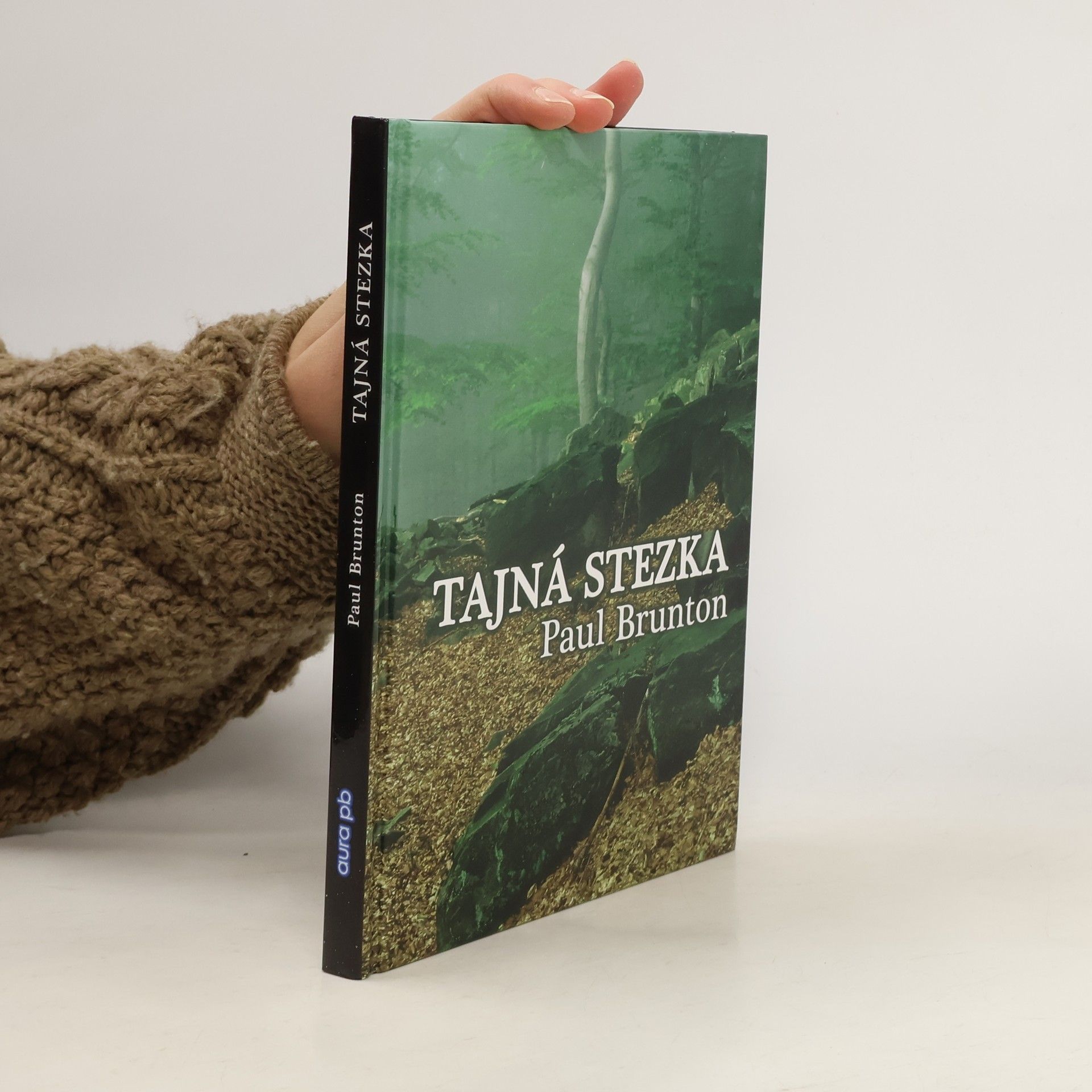 Paul Brunton Tajná stezka