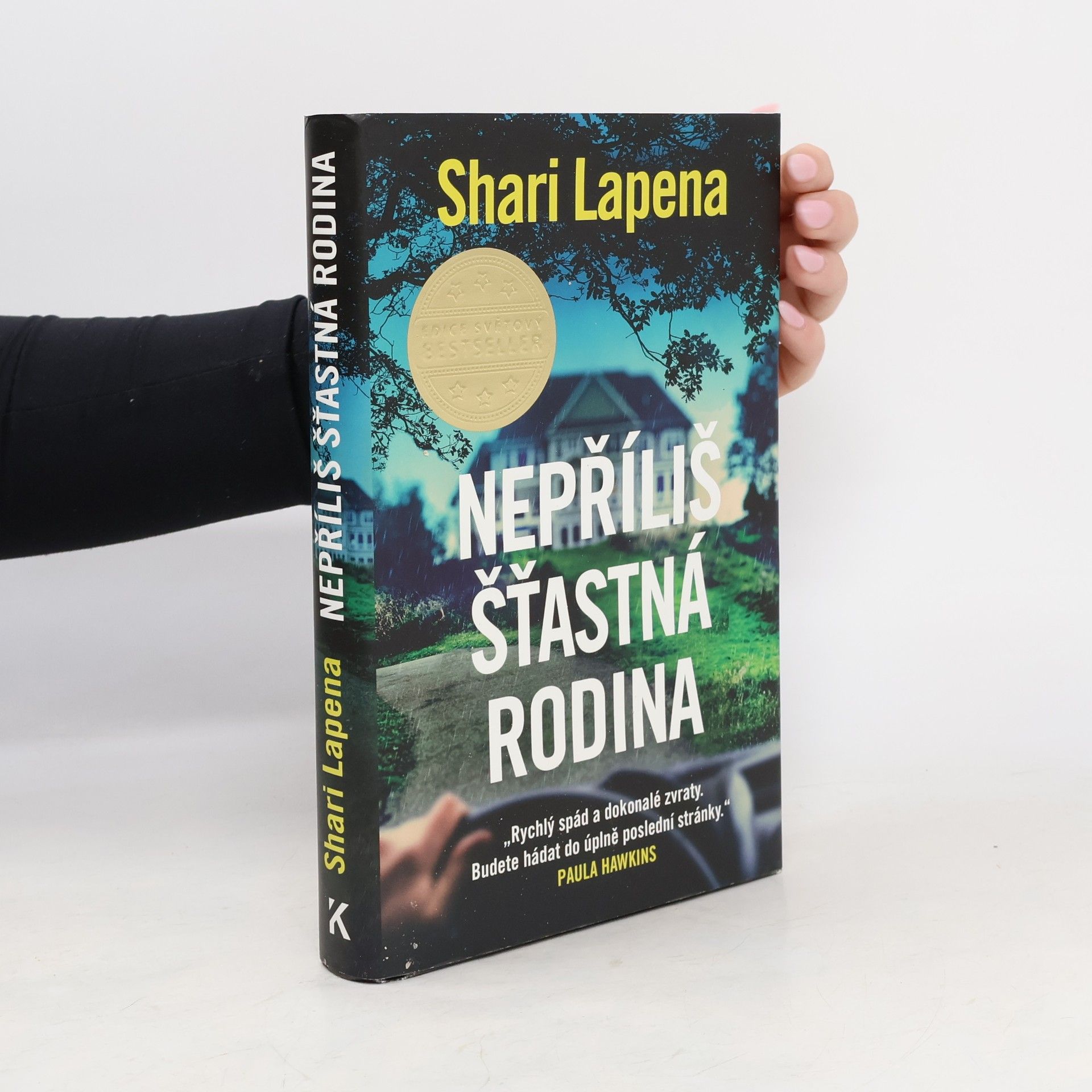 Shari Lapenová Nepříliš šťastná rodina