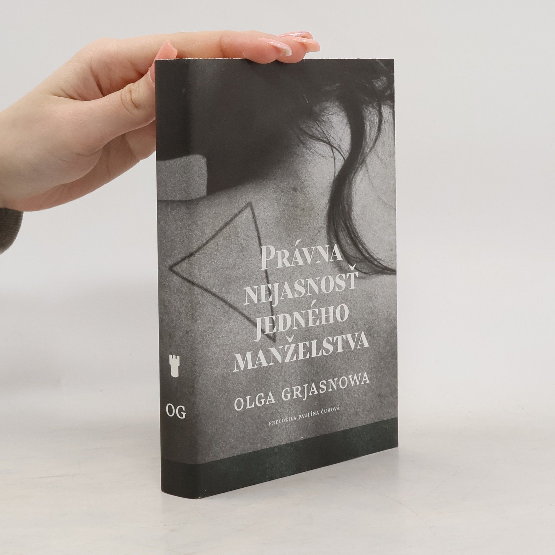 Olga Grjasnowa Právna nejasnosť jedného manželstva