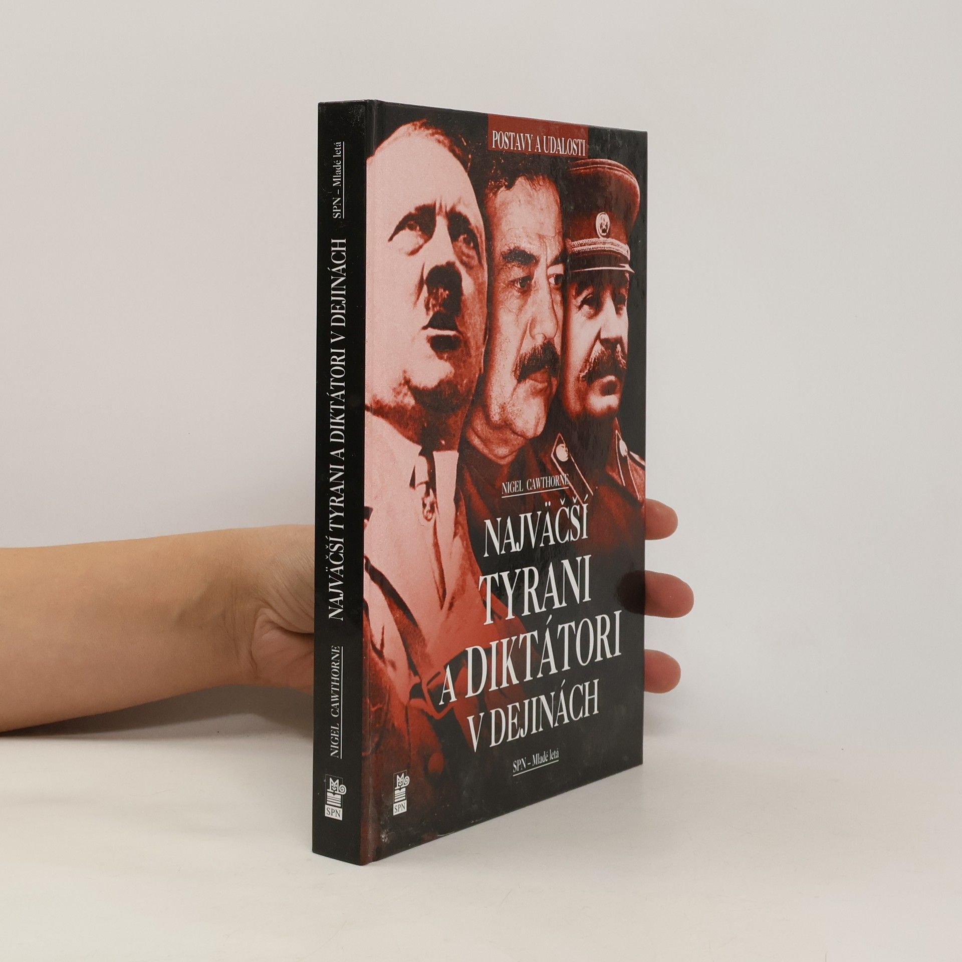 Nigel Cawthorne Najväčší tyrani a diktátori v dejinách