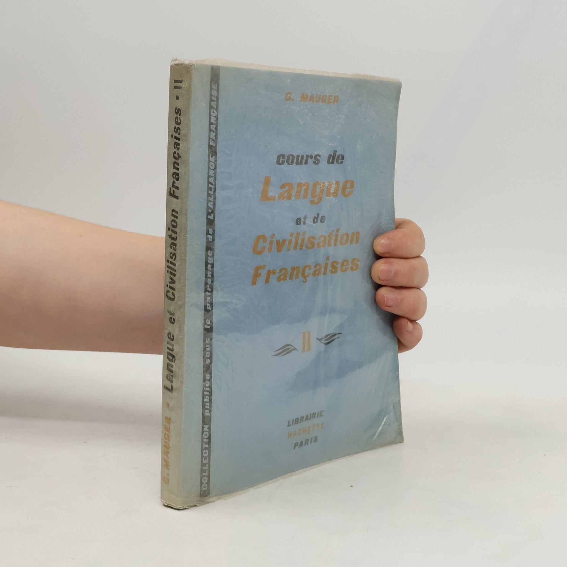 Cours de langue et de Civilisation Françaises II