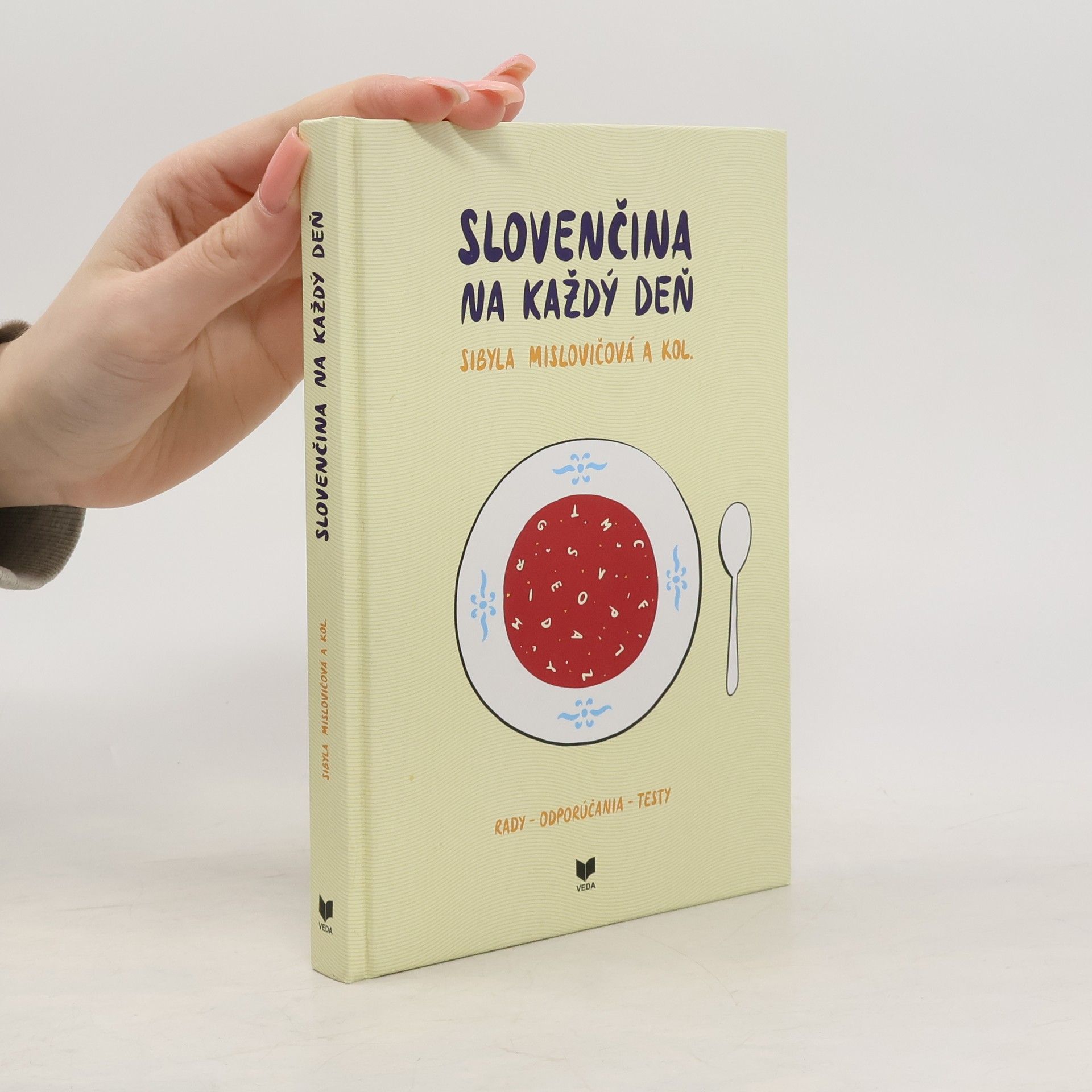 Sibyla Mislovičová Slovenčina na každý deň