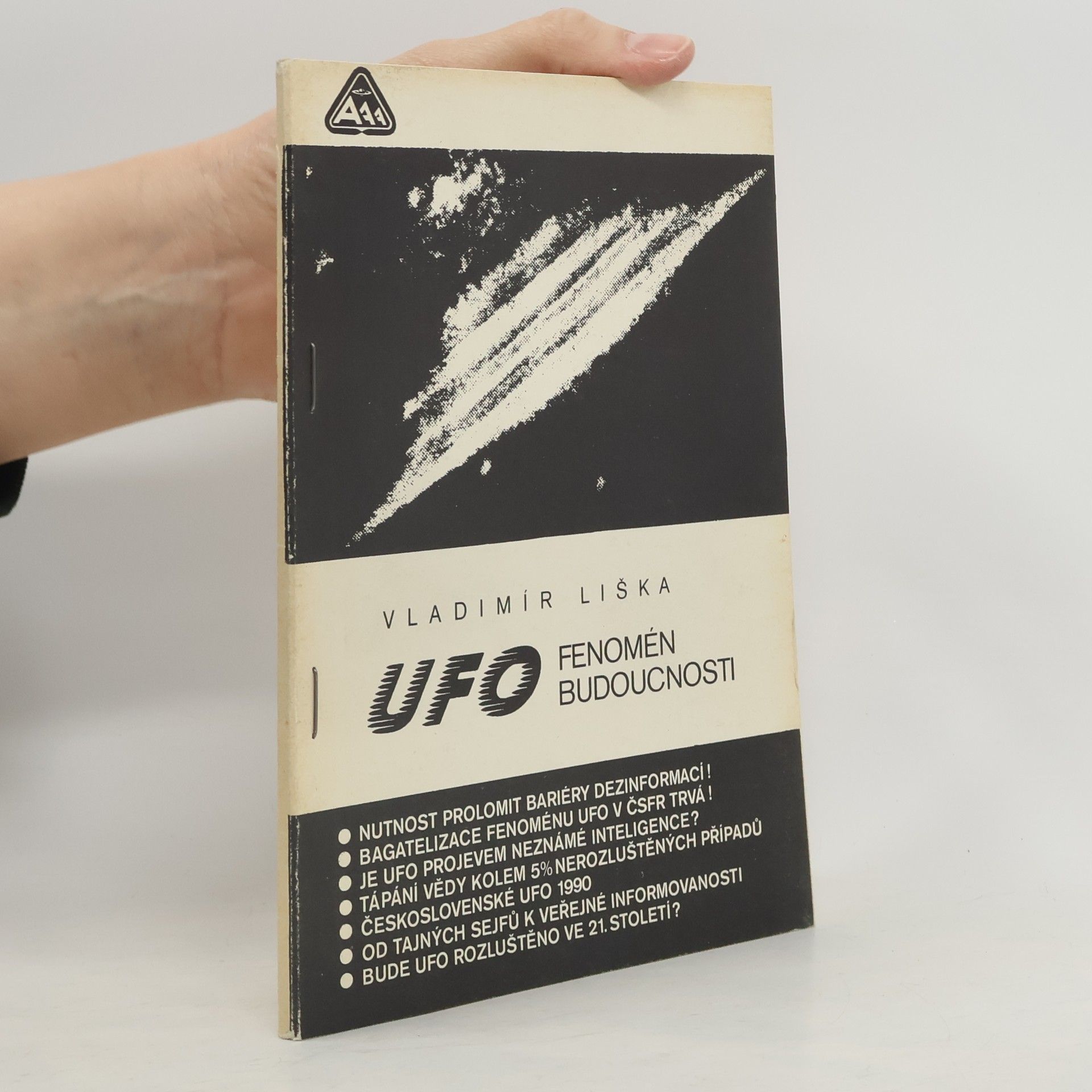 Vladimír Liška Ufo. Fenomén budoucnosti