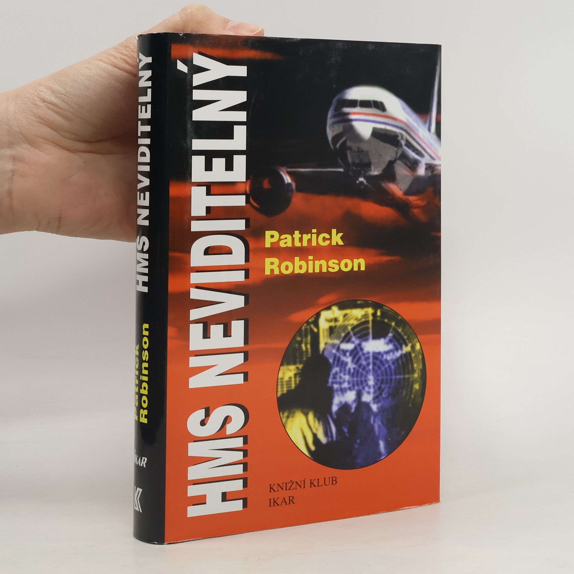 Patrick Robinson HMS Neviditelný