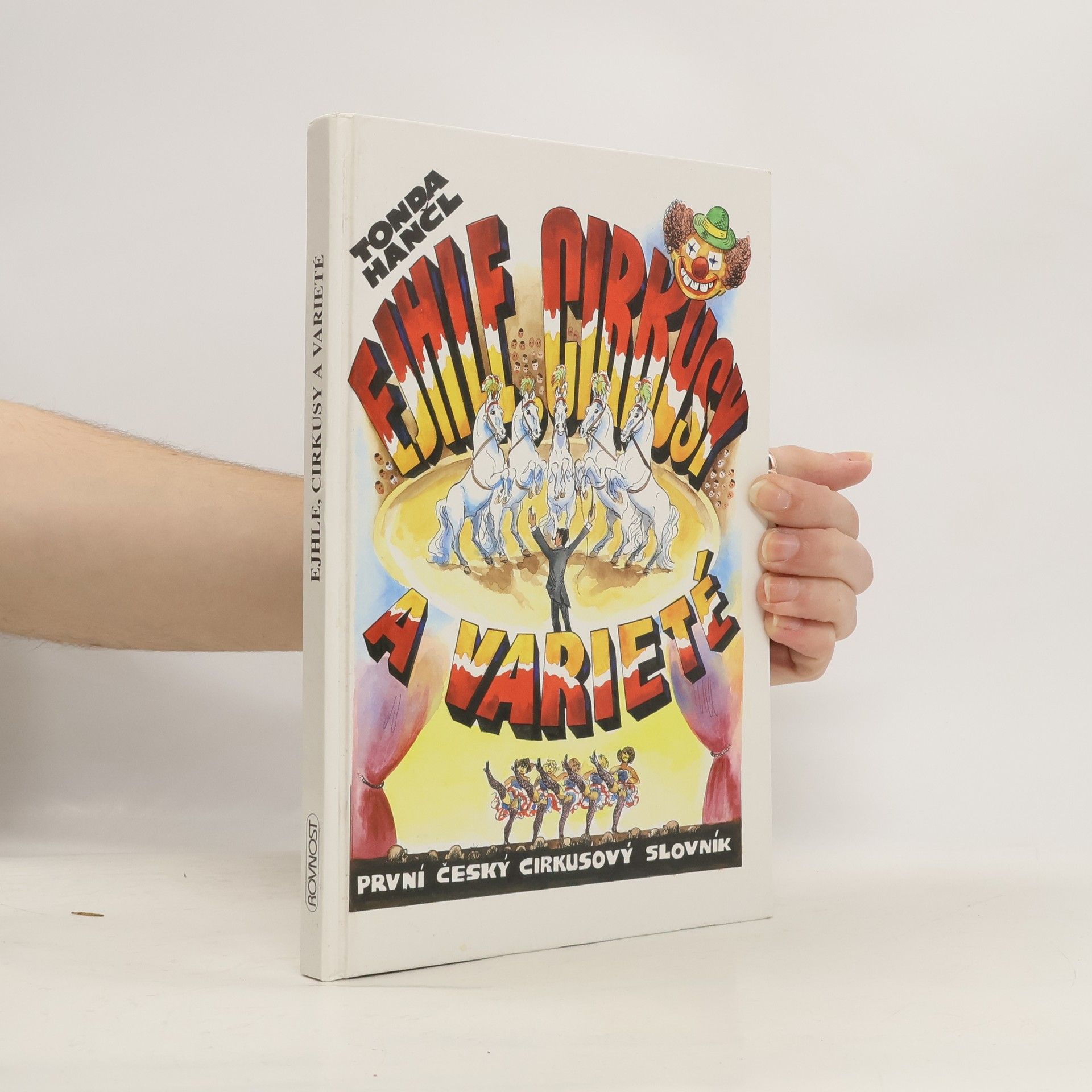 Antonín Hančl Ejhle, cirkusy a varieté. První český cirkusový slovník