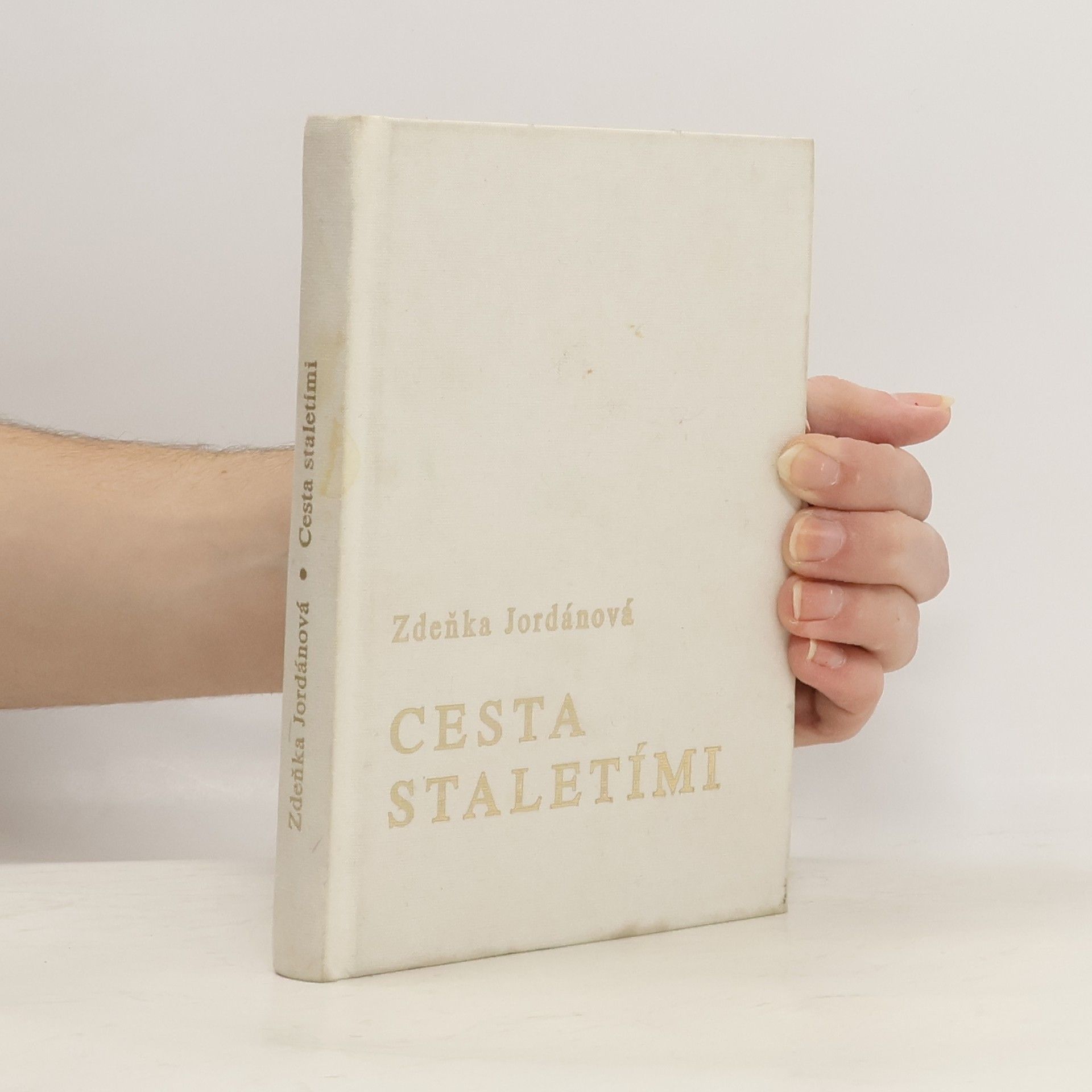 Zdeňka Jordánová Cesta staletími