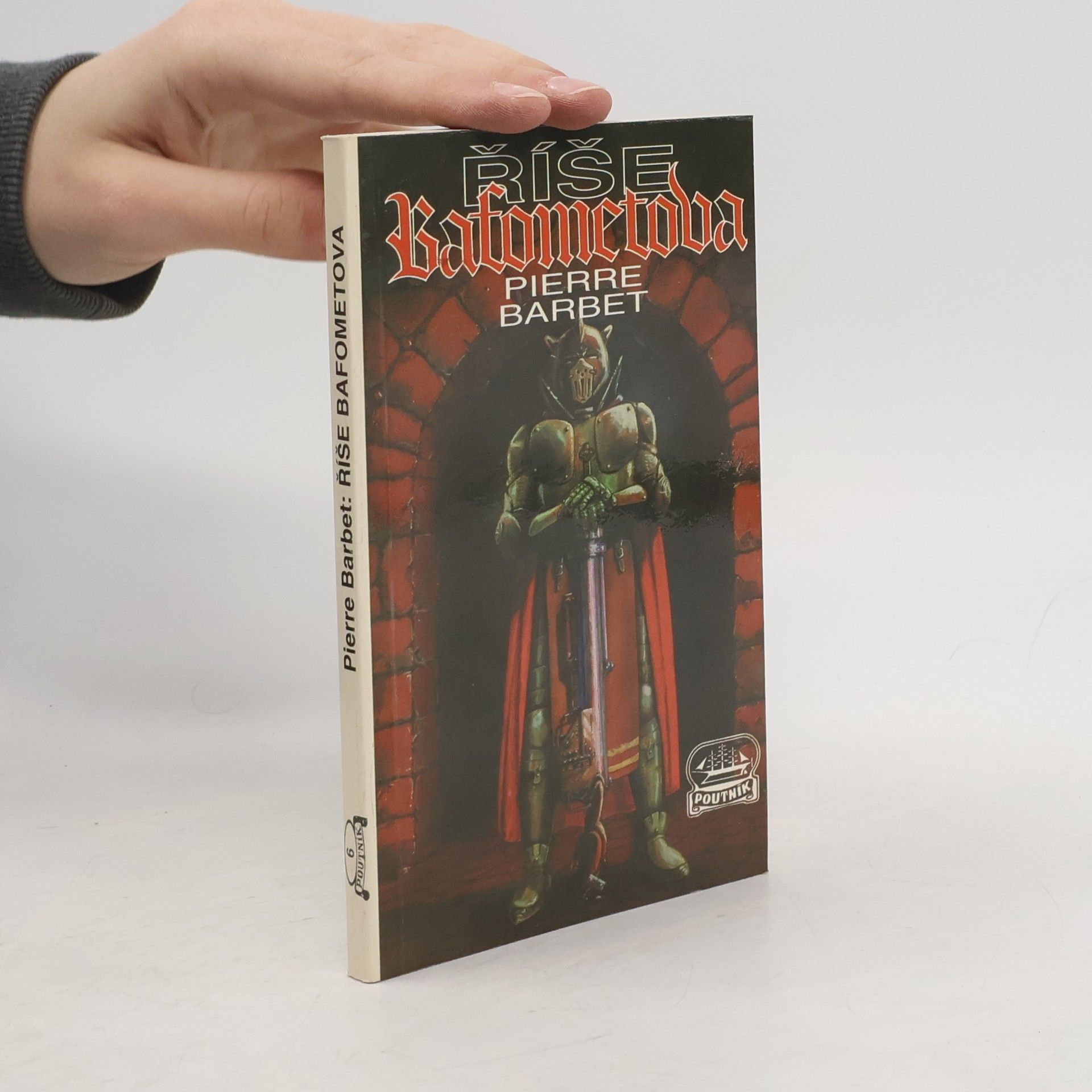 Říše Bafometova. Poutník 6