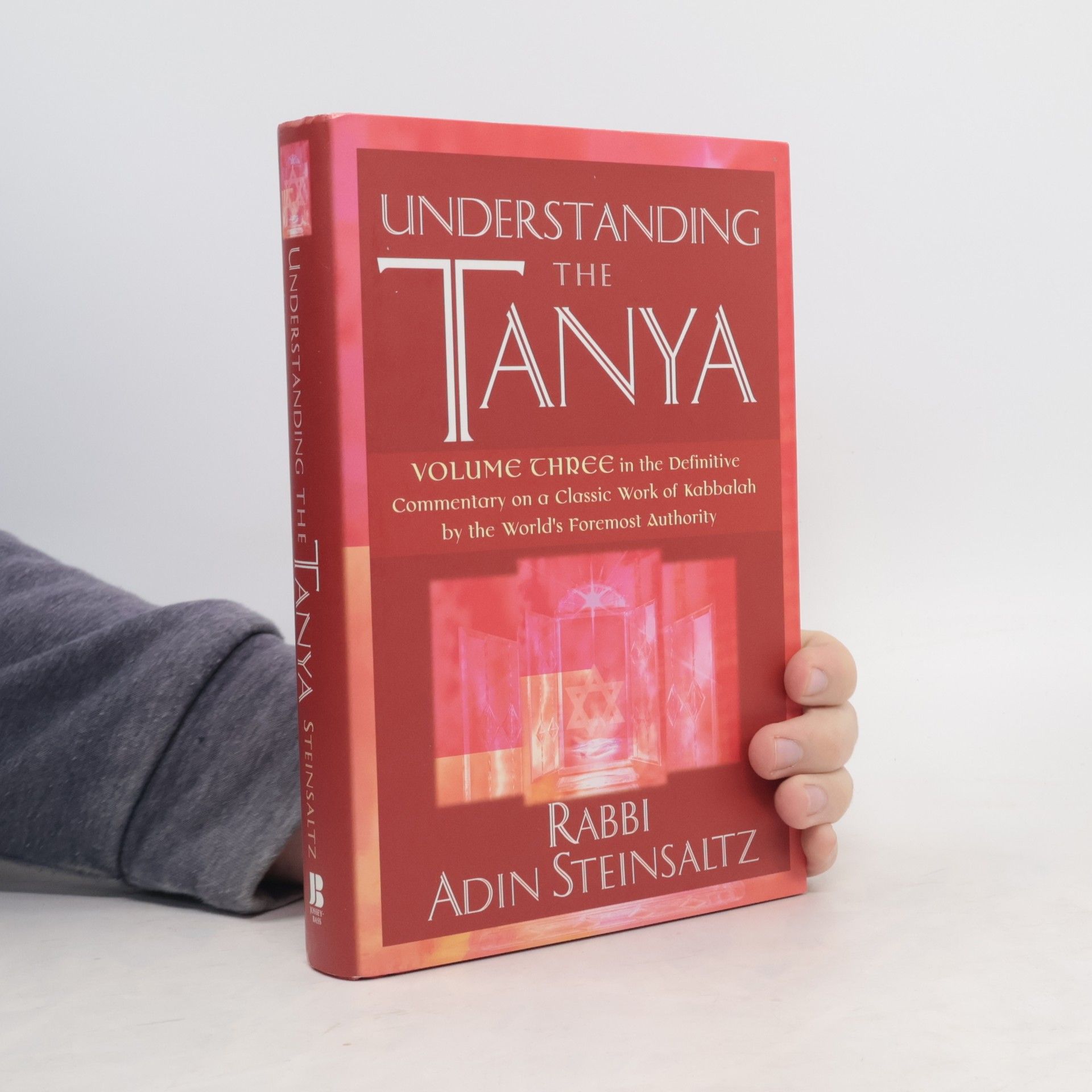 Rabbi Adin Steinsaltz Understanding the Tanya