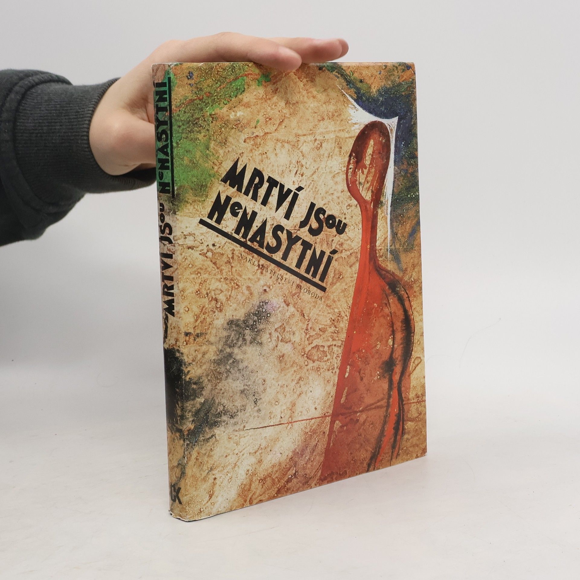 Tomáš Kratěna Mrtví jsou nenasytní : duchové a strašidla v německé povídce