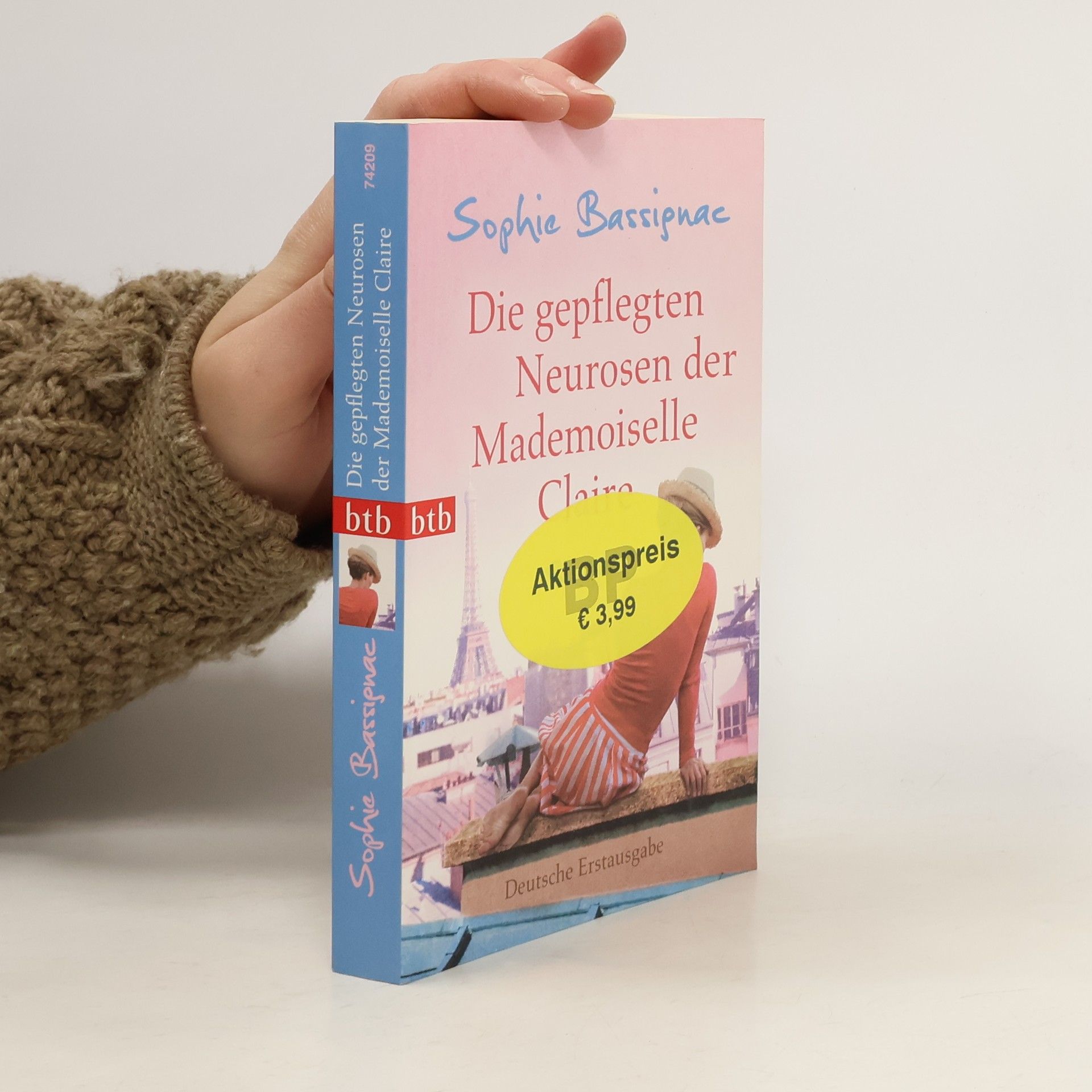 Sophie Bassignac Die gepflegten Neurosen der Mademoiselle Claire