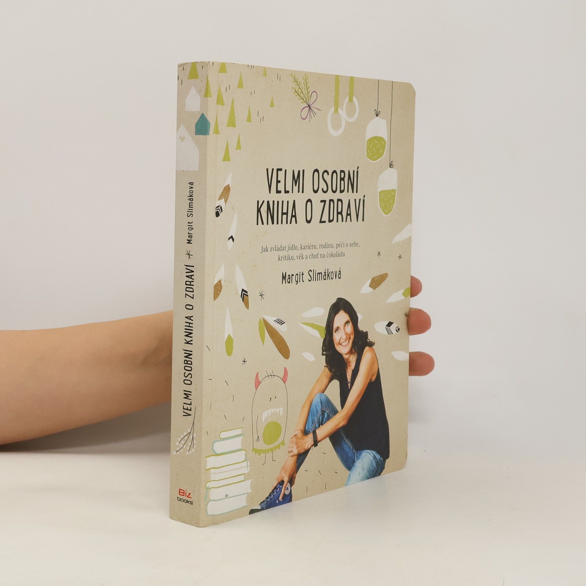 Margit Slimáková Velmi osobní kniha o zdraví
