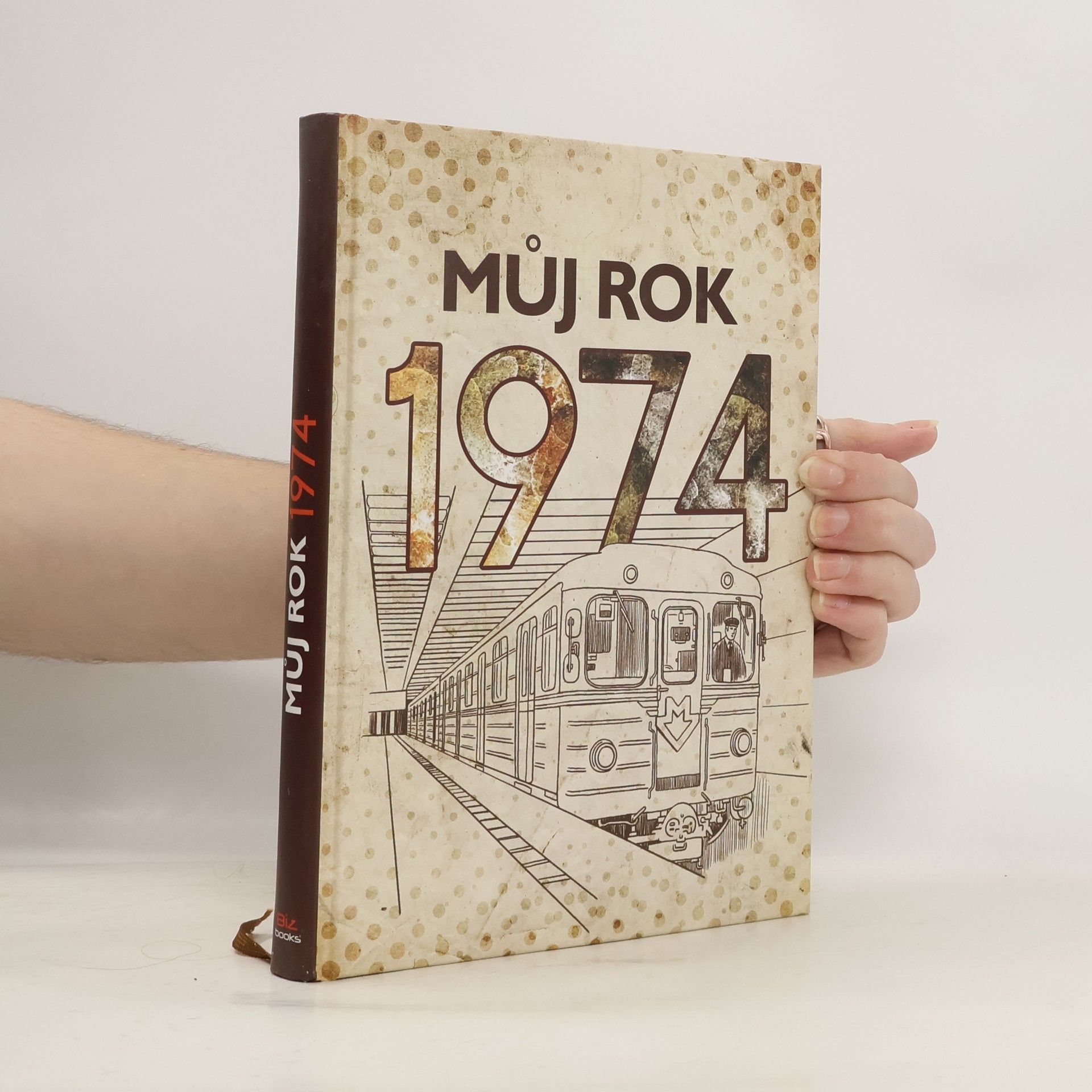 Kolektiv autorů Můj rok 1974