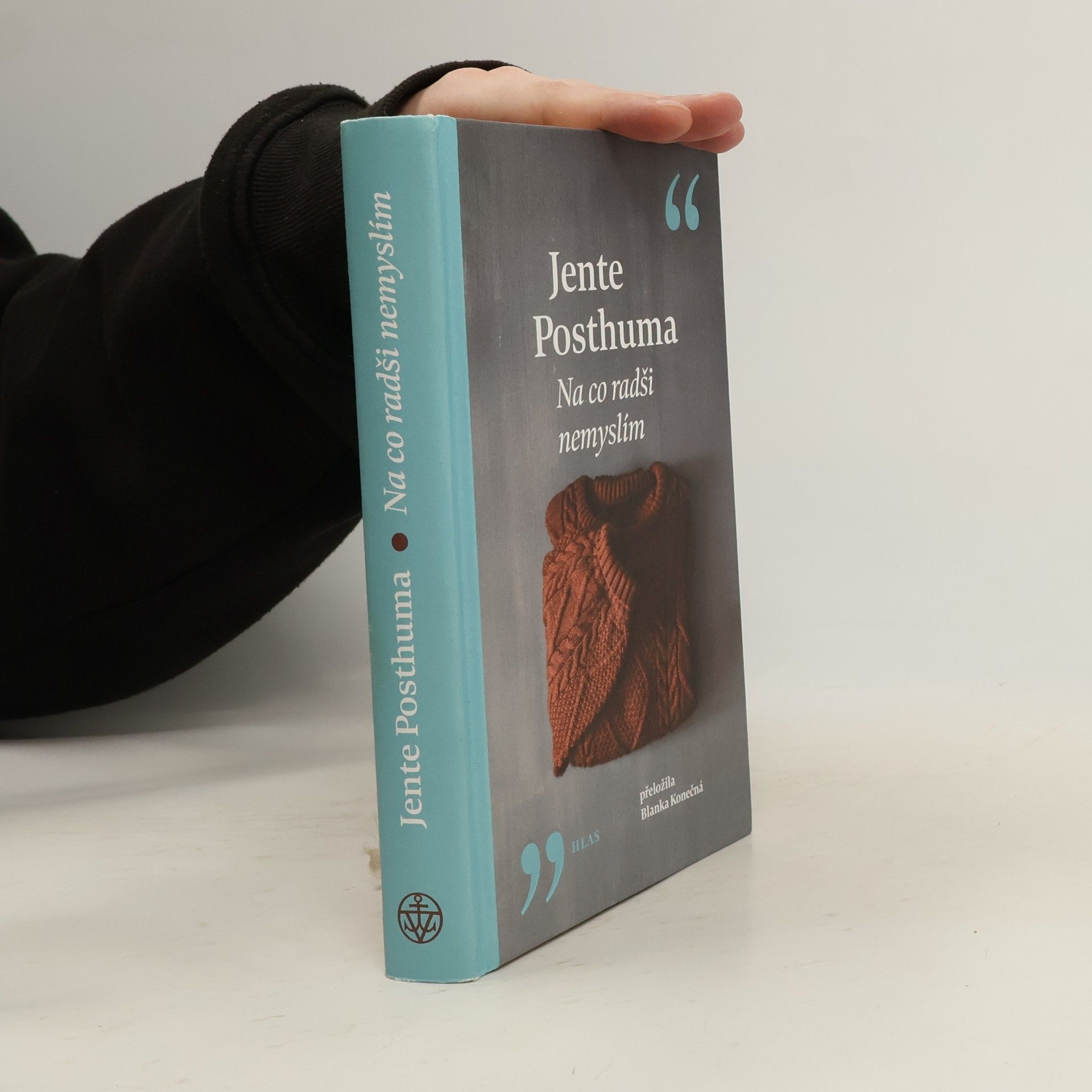 Jente Posthuma Na co radši nemyslím