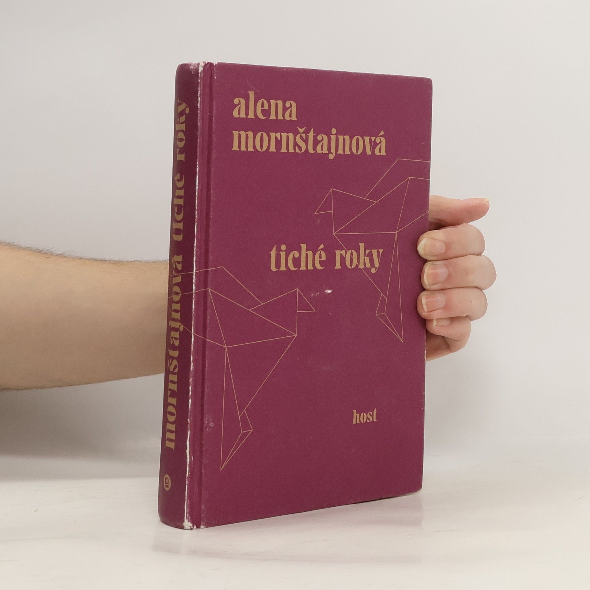 Alena Mornštajnová Tiché roky