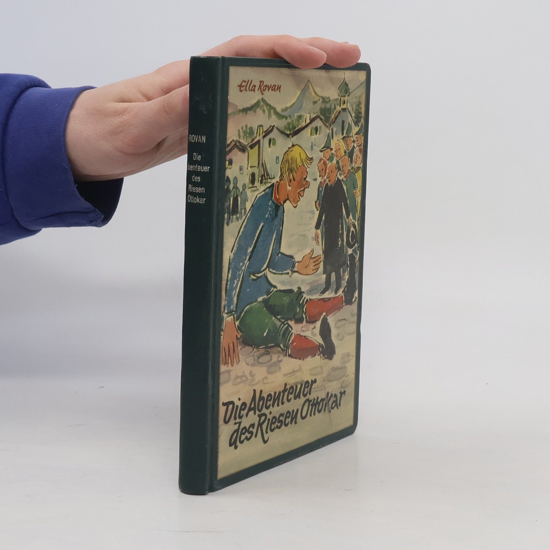 Ella Rovan  Die Abenteuer des Riesen Ottokar