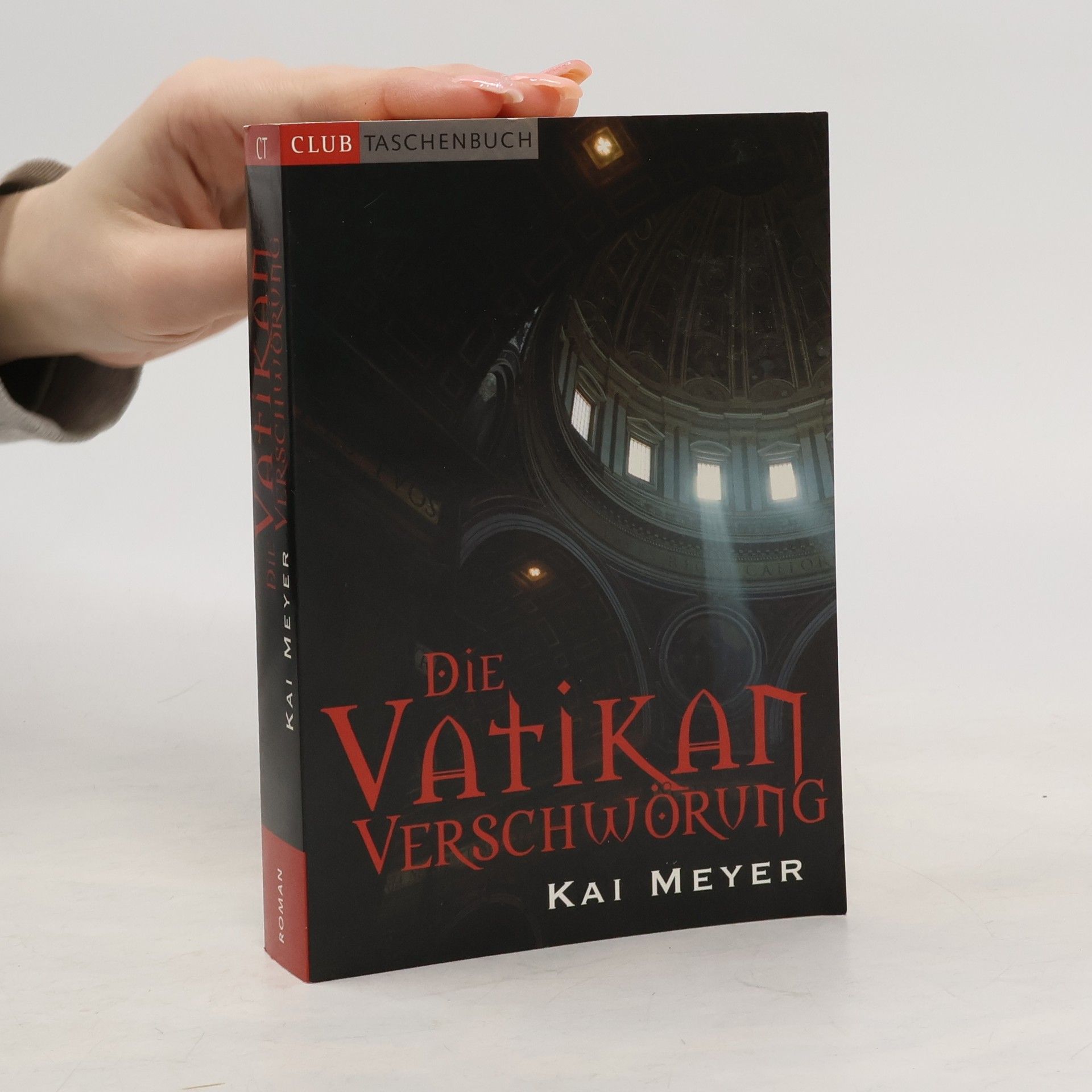 Kai Meyer Die Vatikan Verschwörung