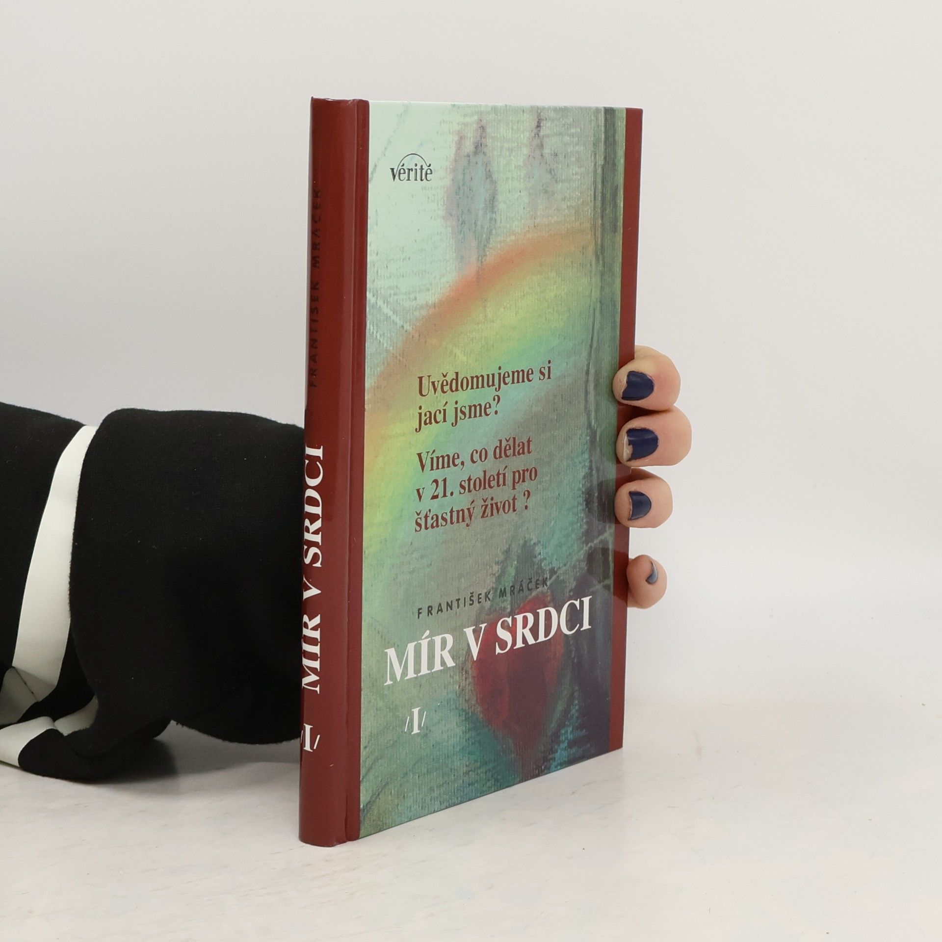 František Mráček Mír v srdci I.