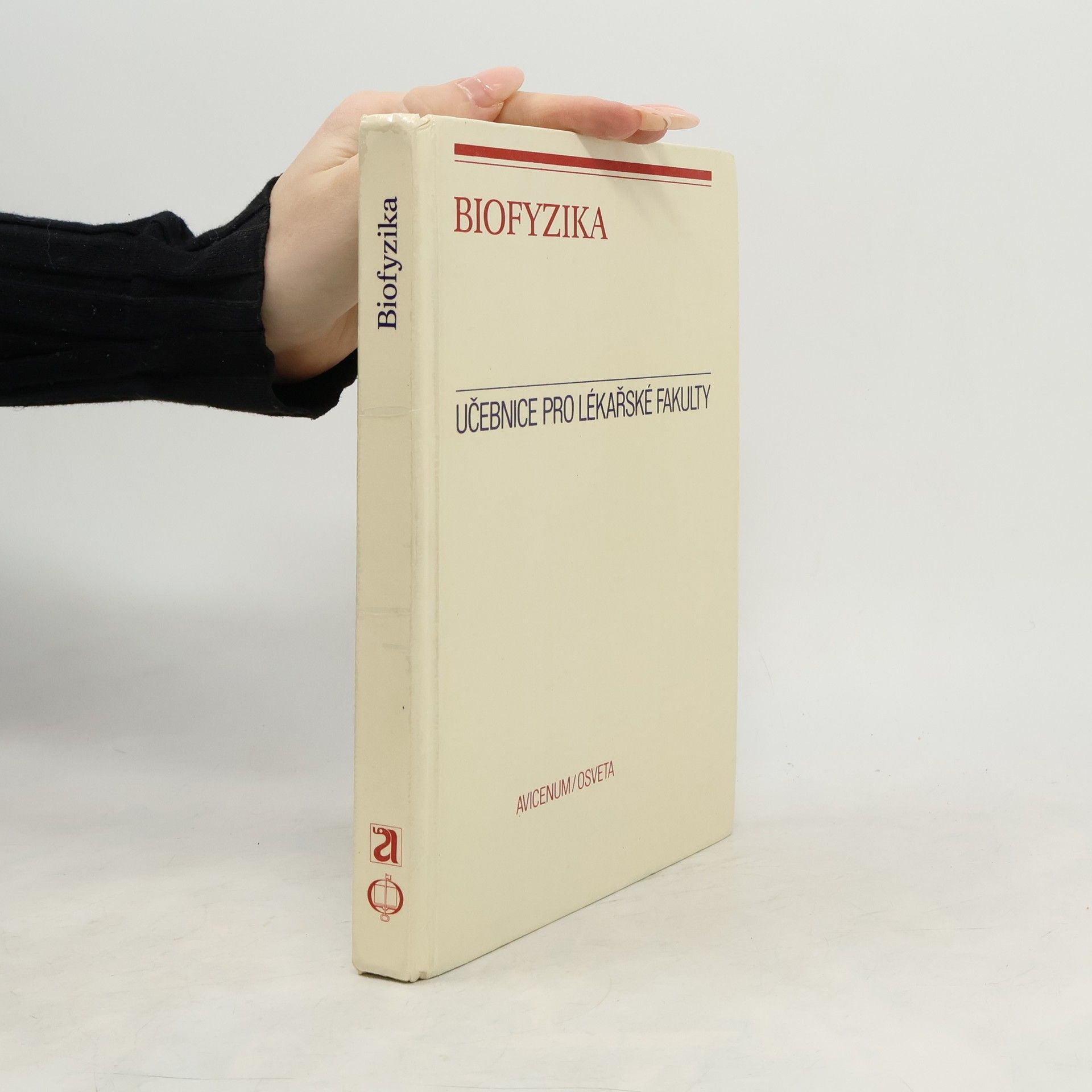 Ivo Hrazdíra Biofyzika : učebnice pro lékařské fakulty