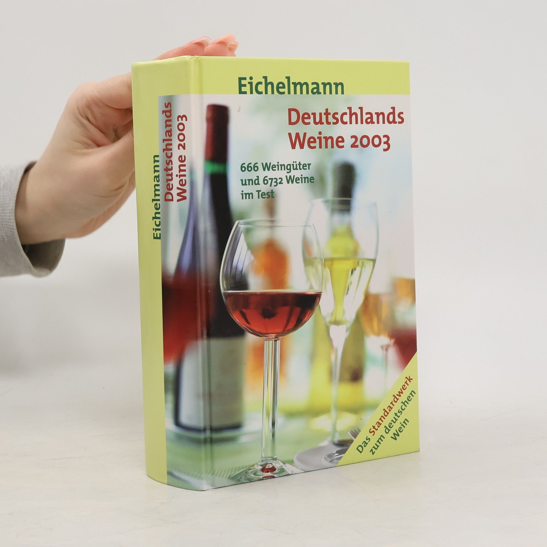 Auteurscollectief Deutschlands Weine 2003