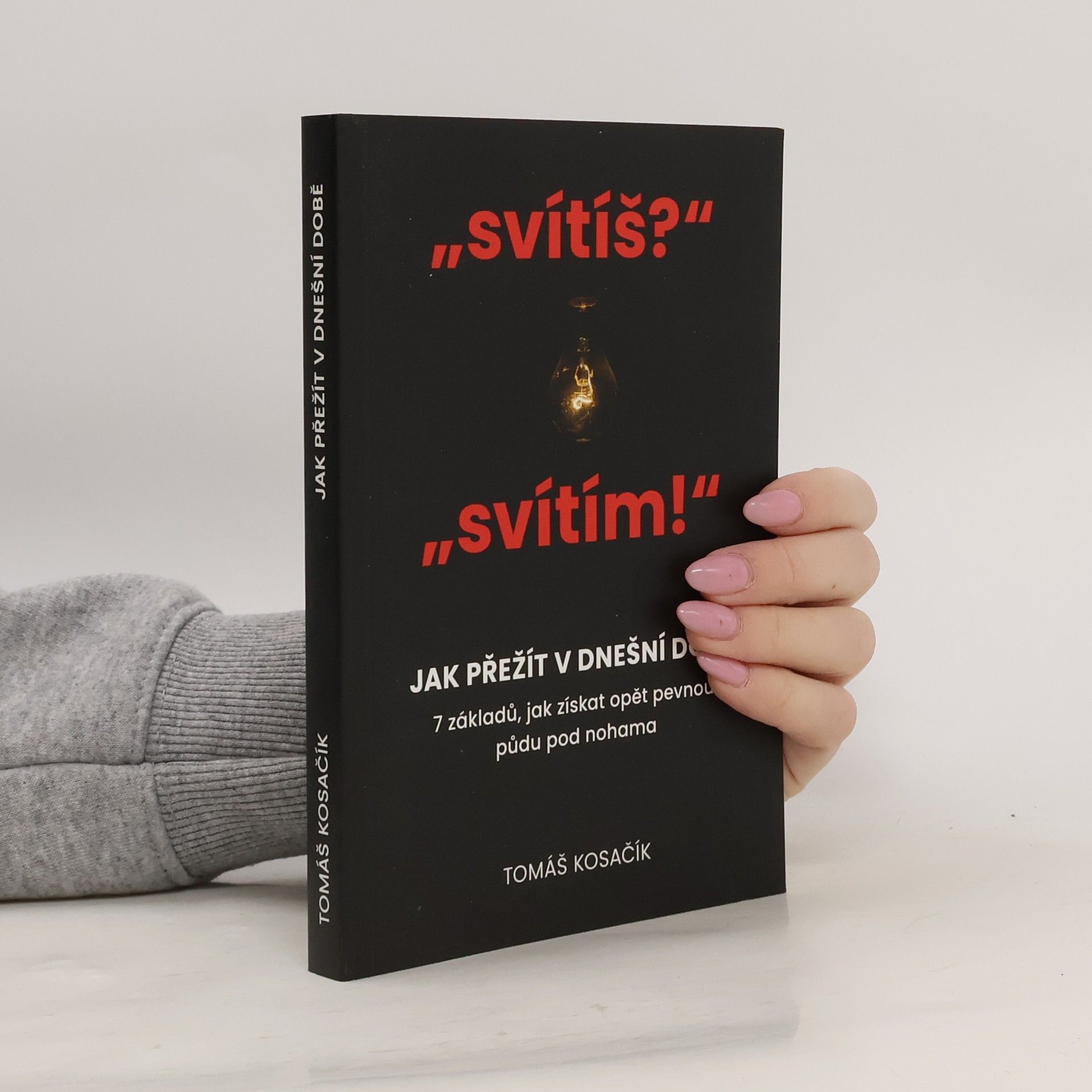 Jak přežít v dnešní době