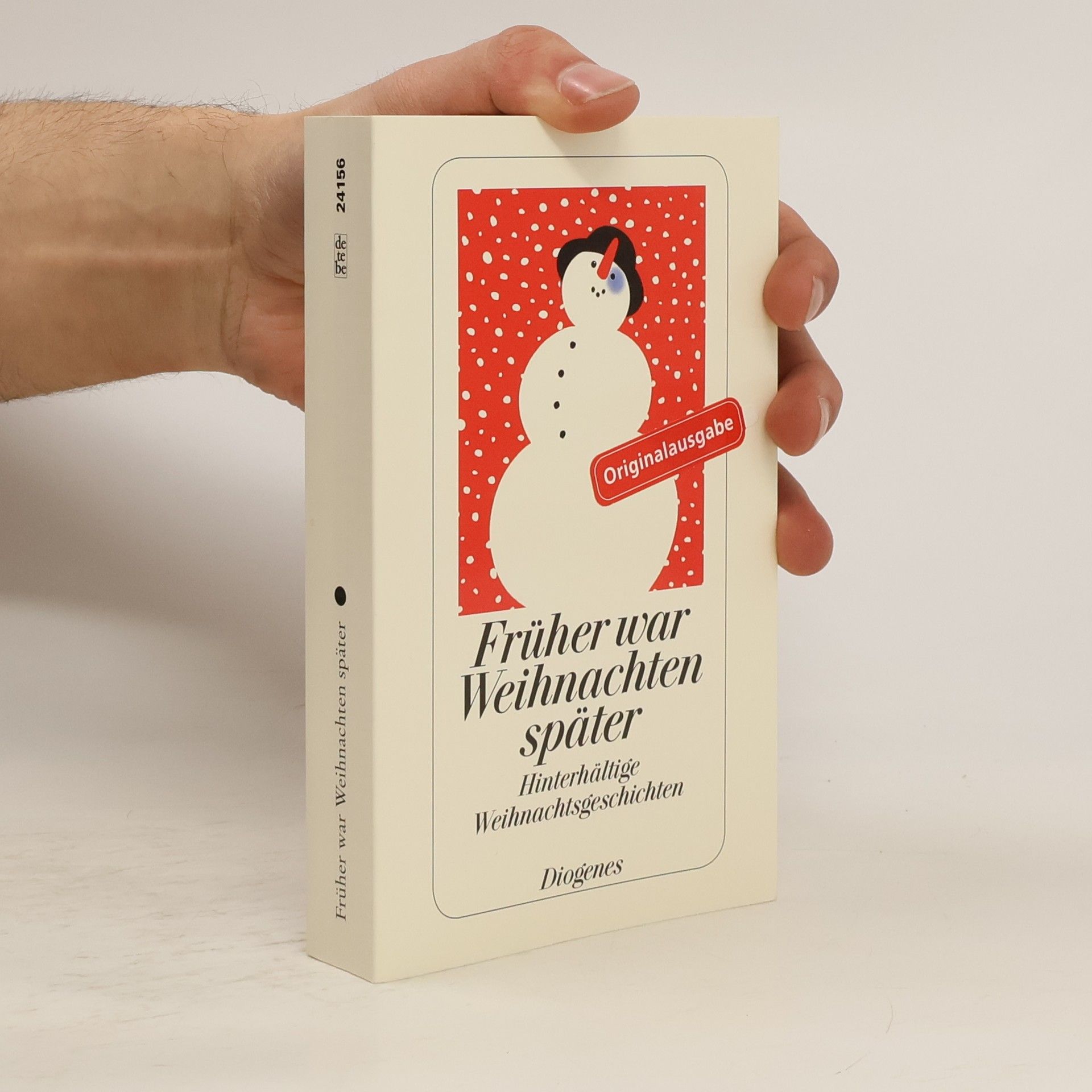 Daniel Kampa Früher war Weihnachten später