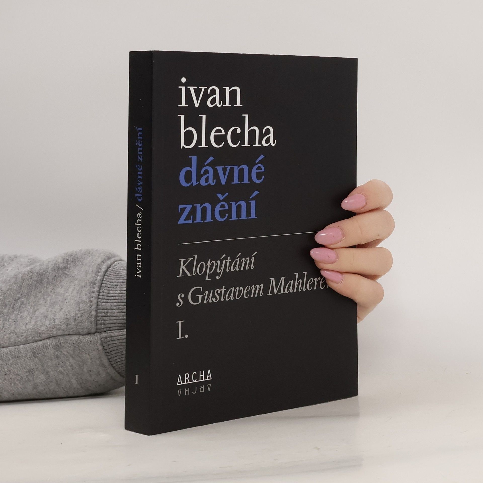 Ivan Blecha Dávné znění