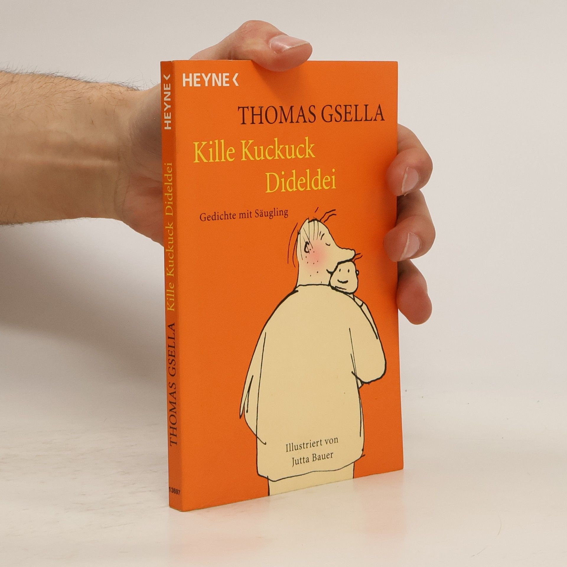 Thomas Gsella Kille, Kuckuck, Dideldei. Gedichte mit Säugling.