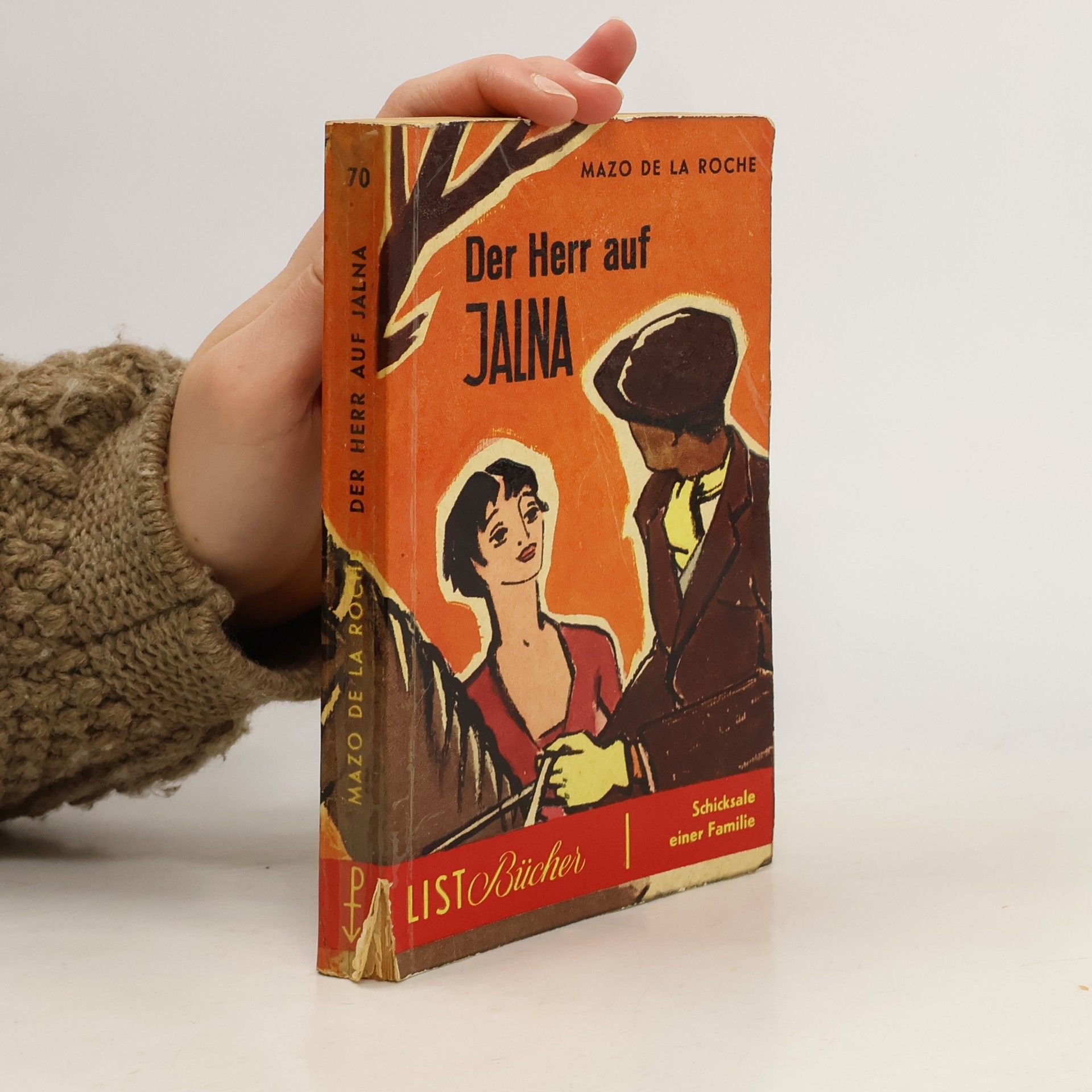 Mazo de la Roche Der Herr auf Jalna