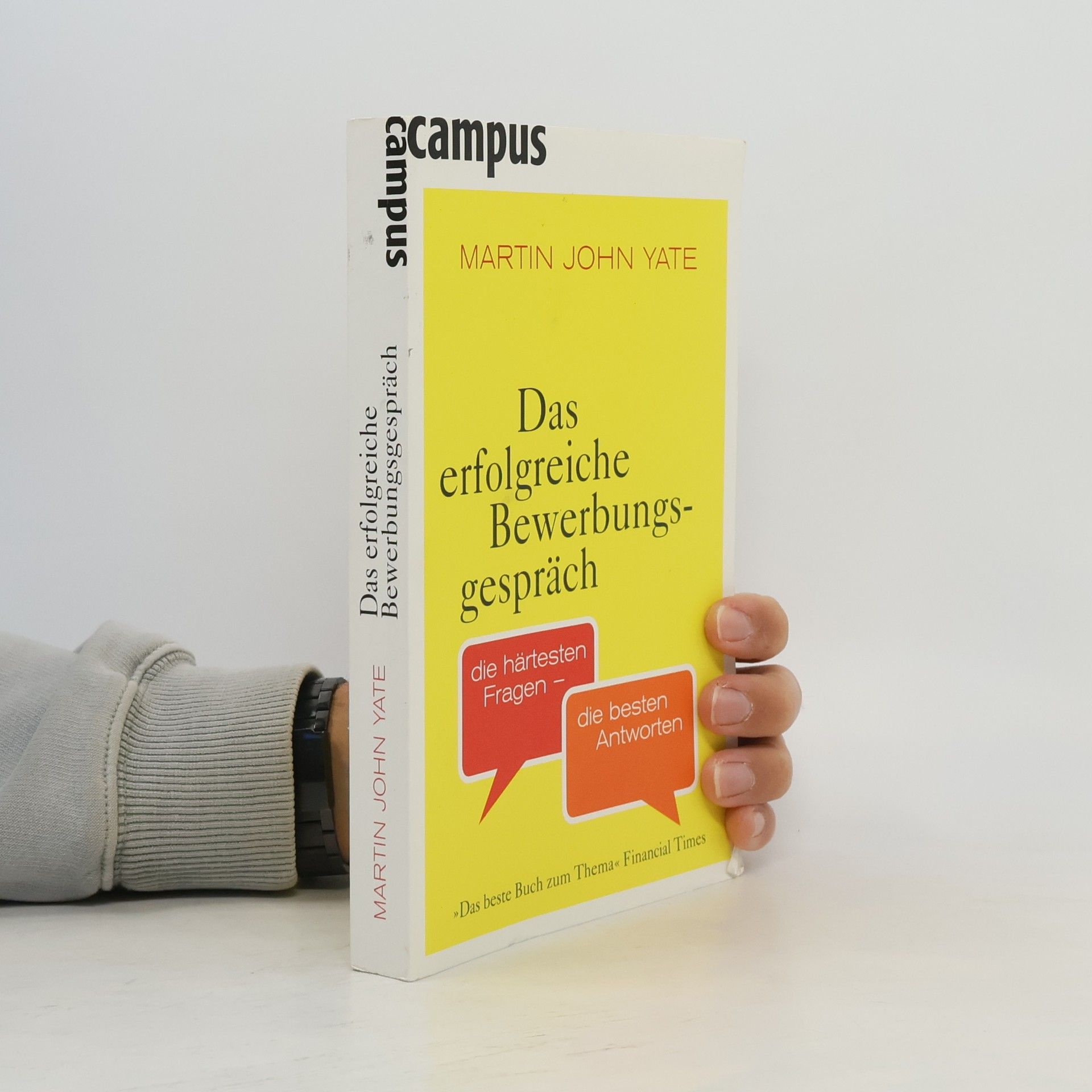 Martin John Yate Das erfolgreiche Bewerbungsgespräch