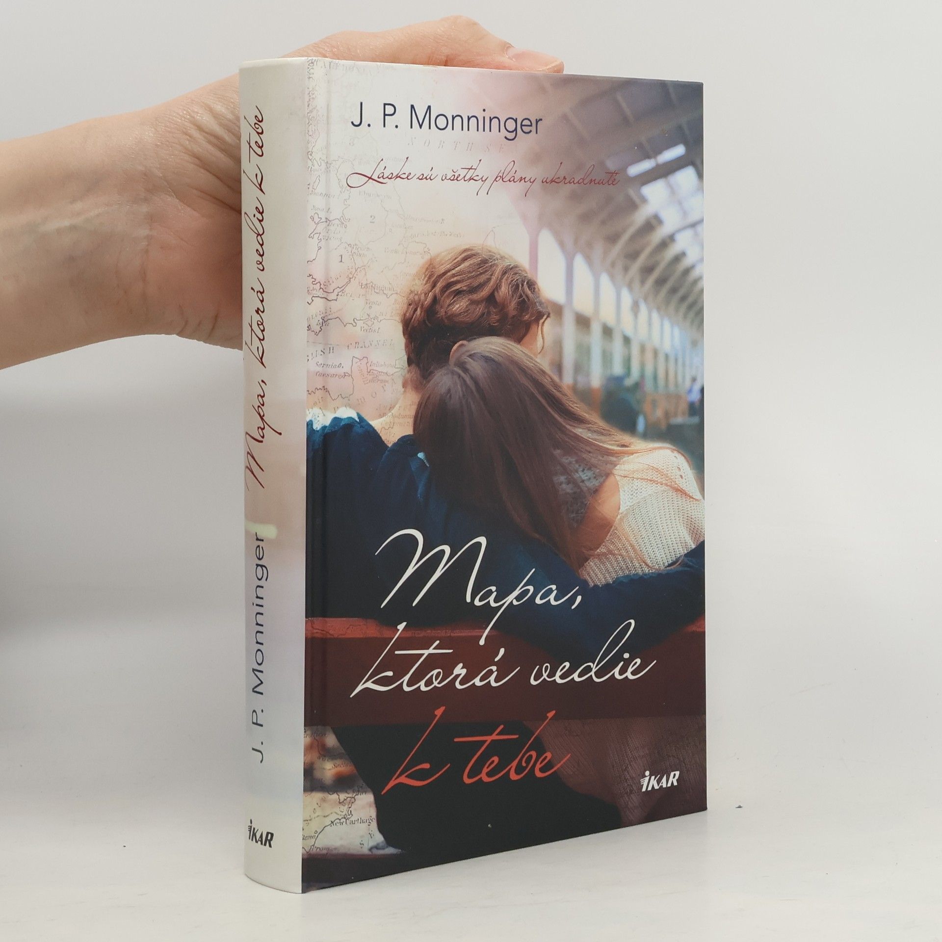 Joe Monninger Mapa, ktorá vedie k tebe