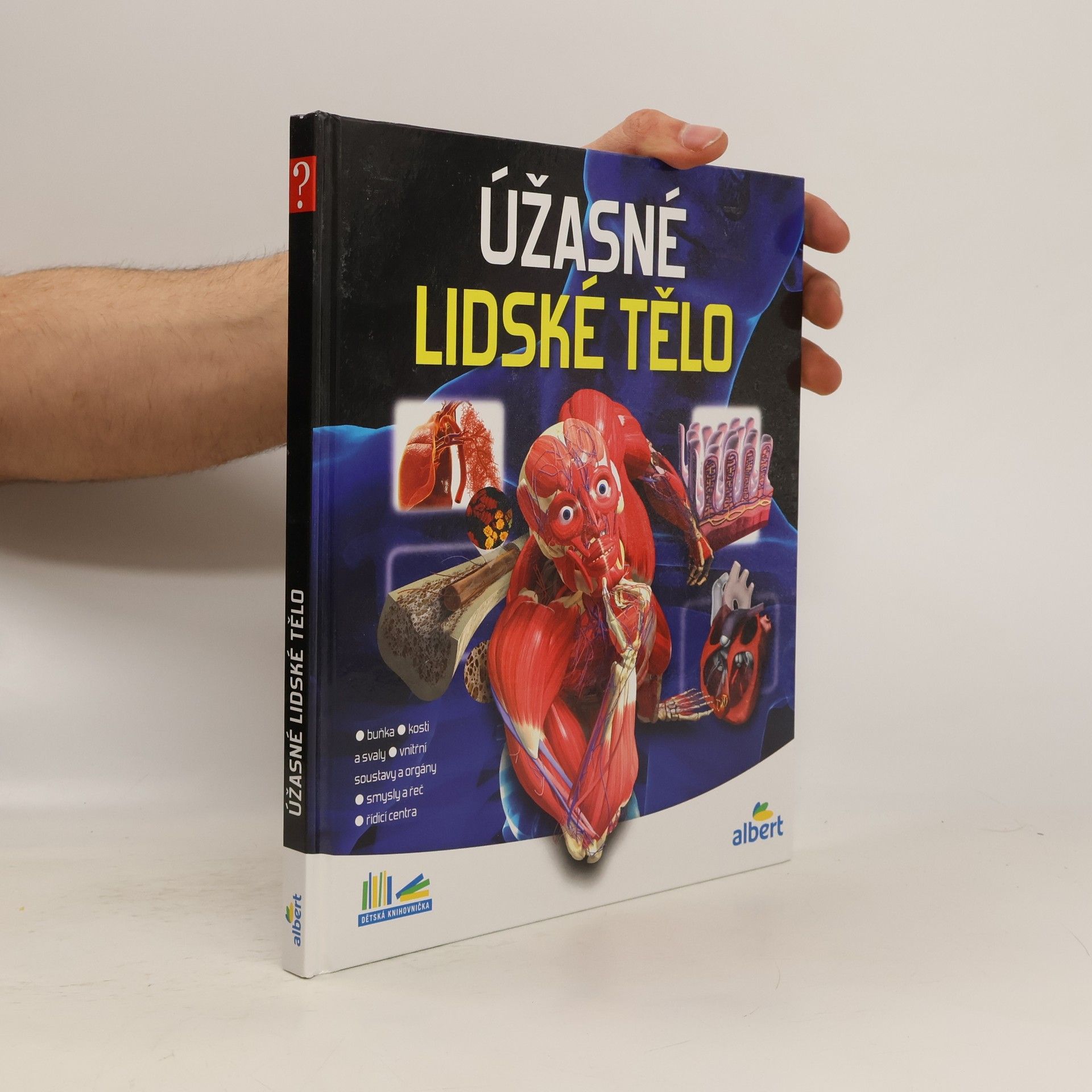 Auteurscollectief Úžasné lidské tělo - Jak to funguje?