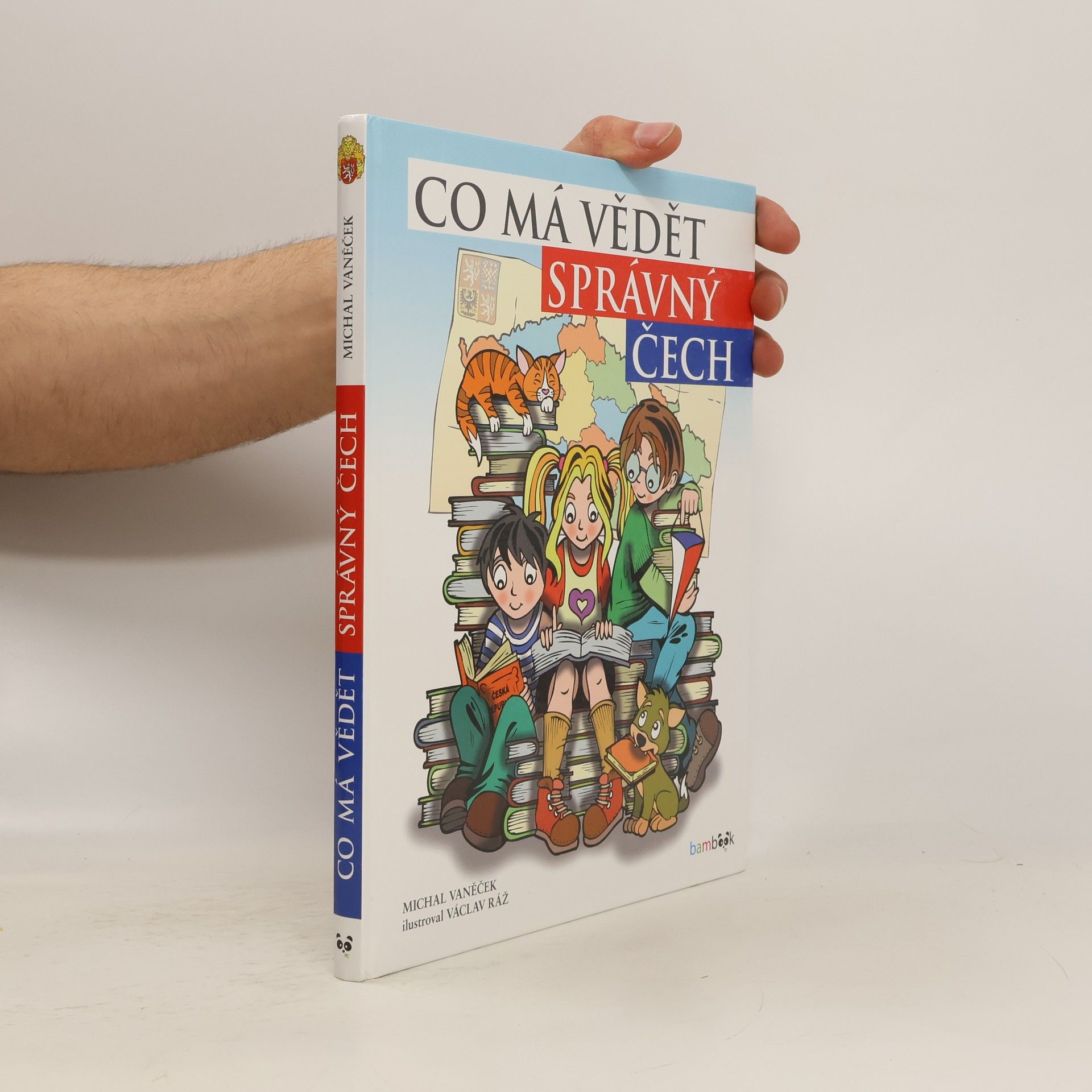 Michal Vaněček Co má vědět správný Čech