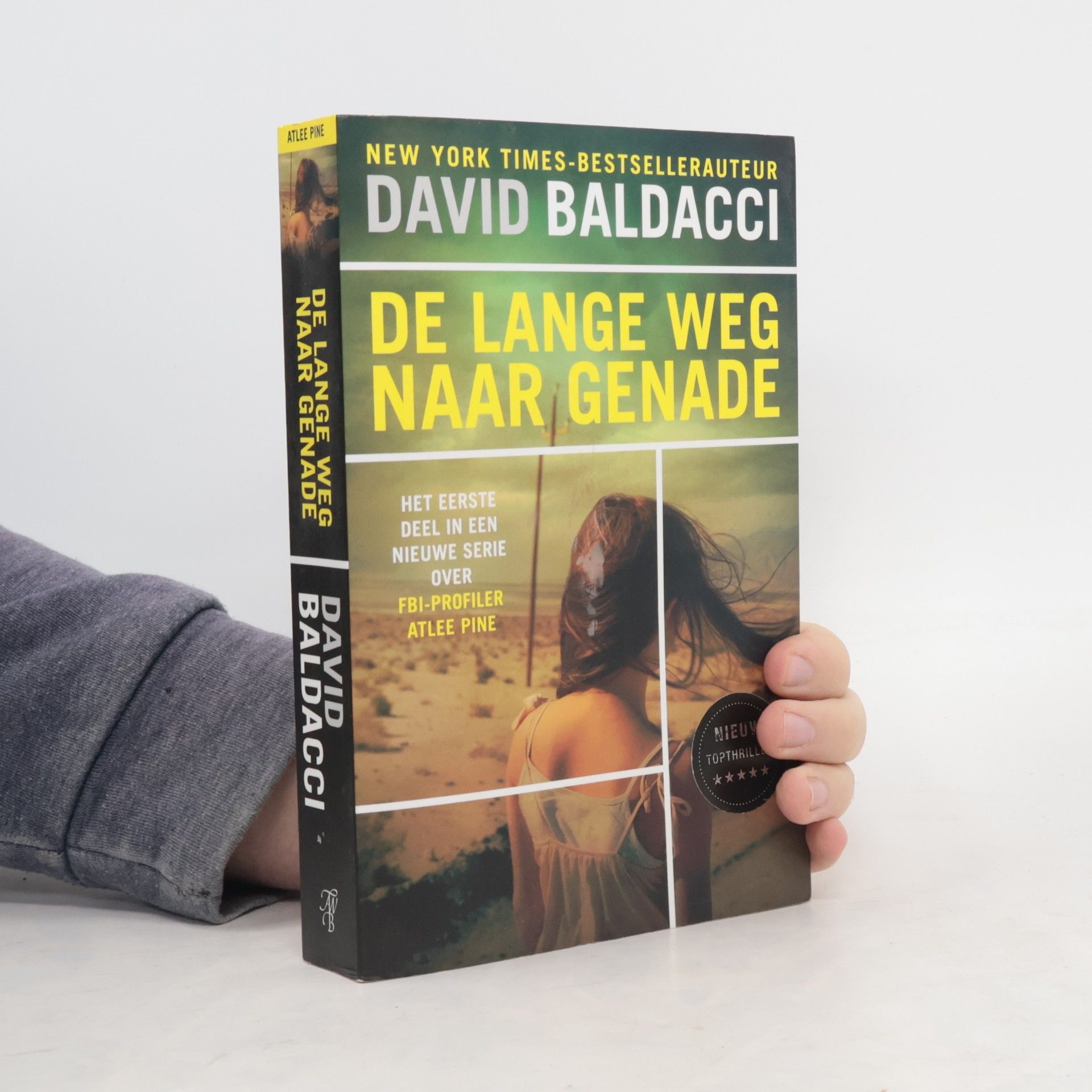 Jolanda te Lindert Atlee Pine - 1: De lange weg naar genade