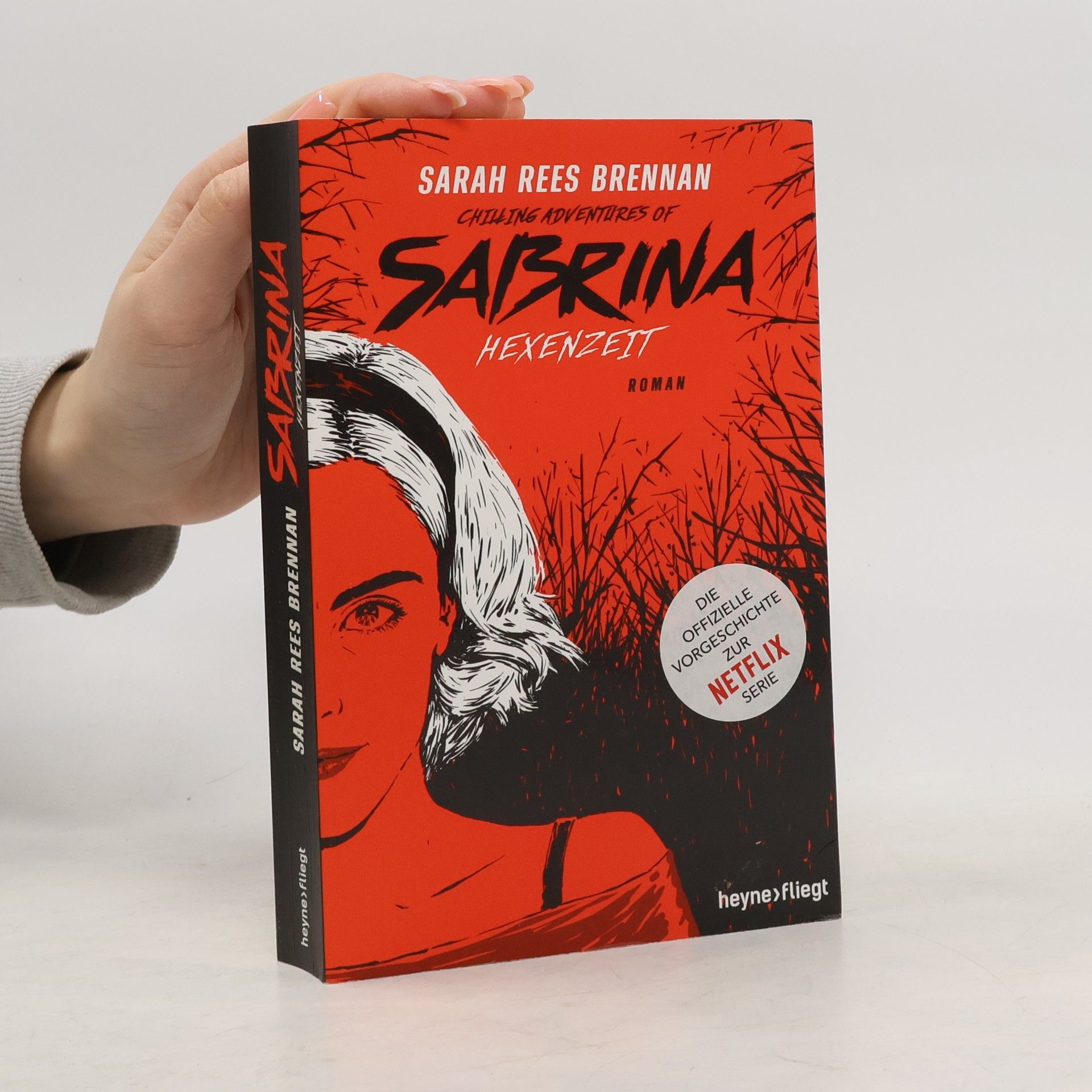 Sarah Rees Brennan Chilling adventures of Sabrina: Hexenzeit