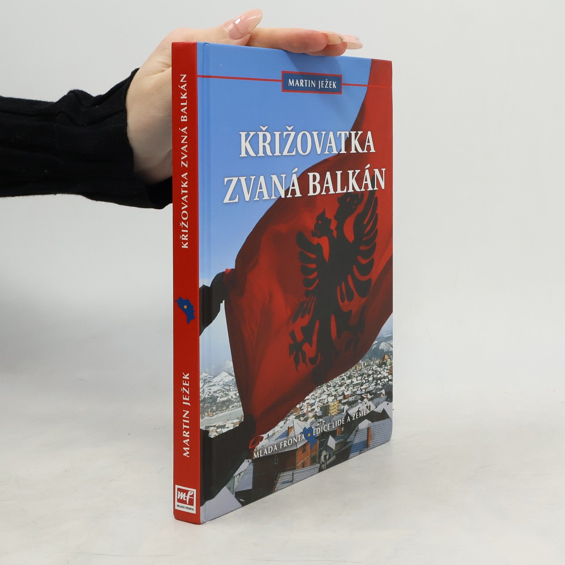 Martin Ježek Křižovatka zvaná Balkán