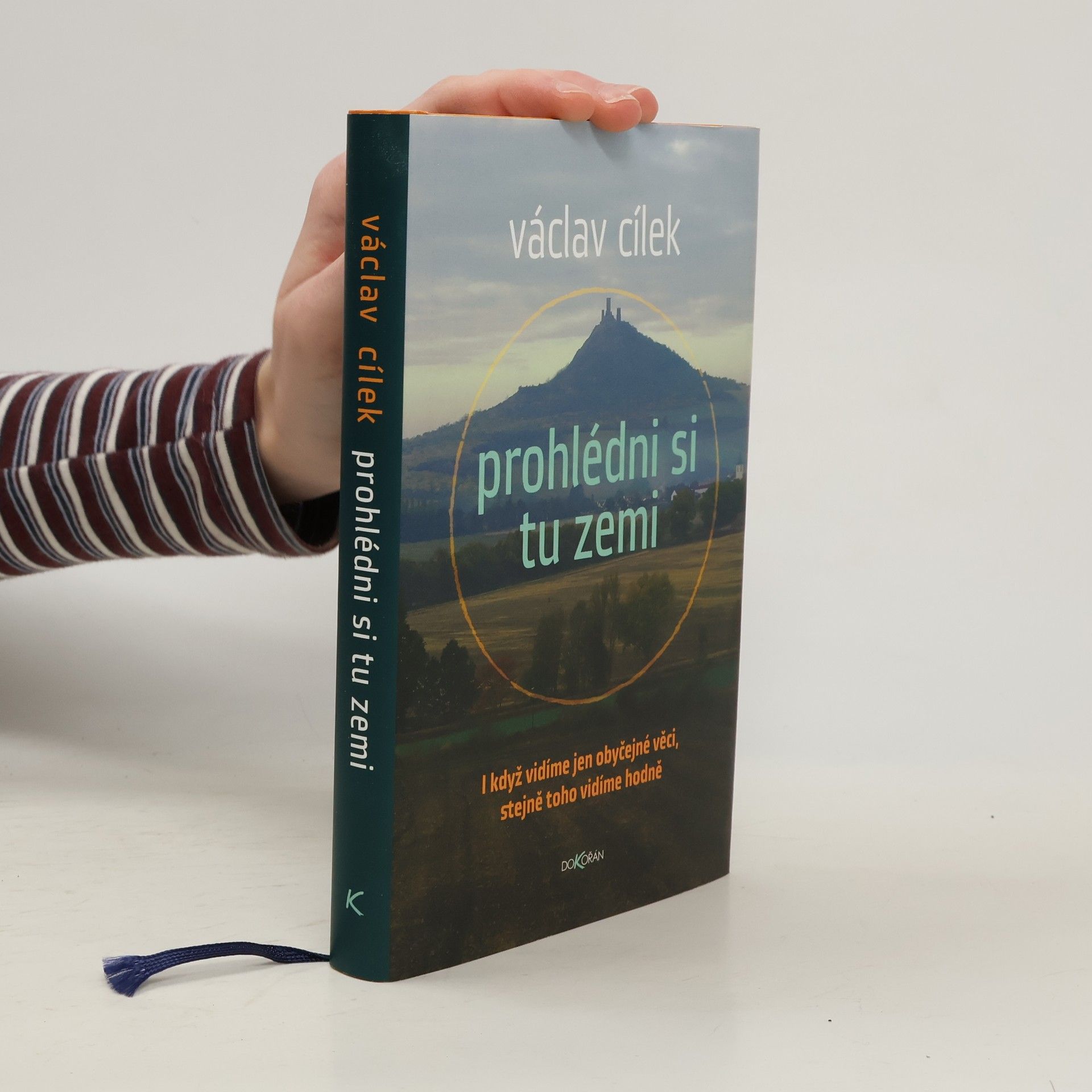 Václav Cílek Prohlédni si tu zemi